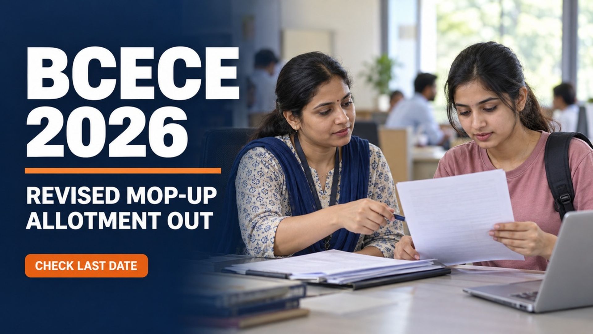 BCECE 2026 Revised Mop-Up Allotment Out; Report Today