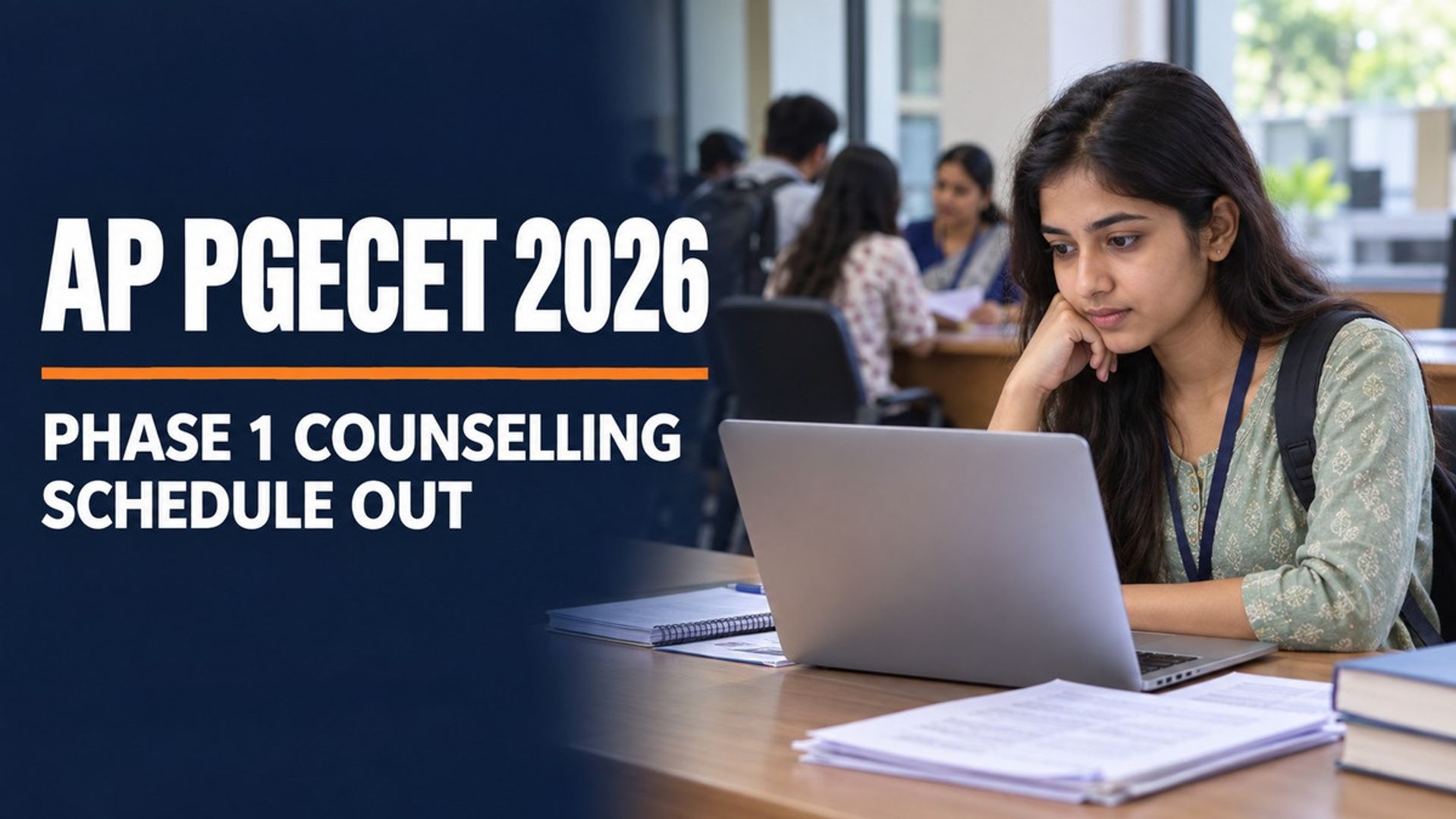 AP PGECET 2026 Phase 1 Counselling from Sept 16 at cap.apcfss.in