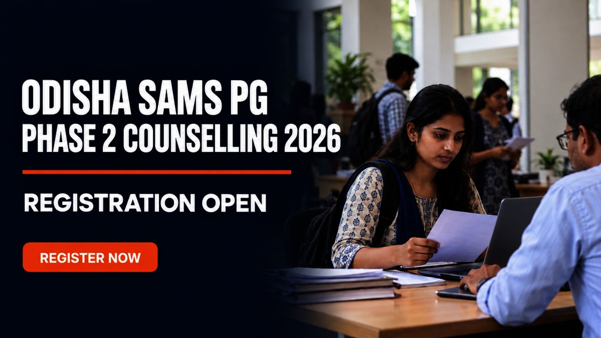 Odisha SAMS PG Phase 2 Counselling 2026 Registration Open