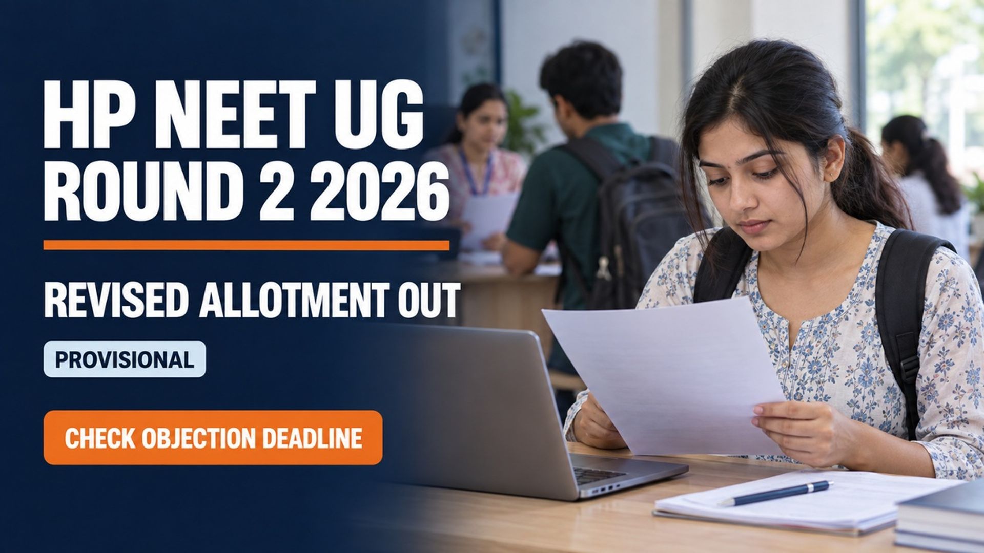 HP NEET UG Round 2 Revised Allotment 2026 Out; Object by 4 PM