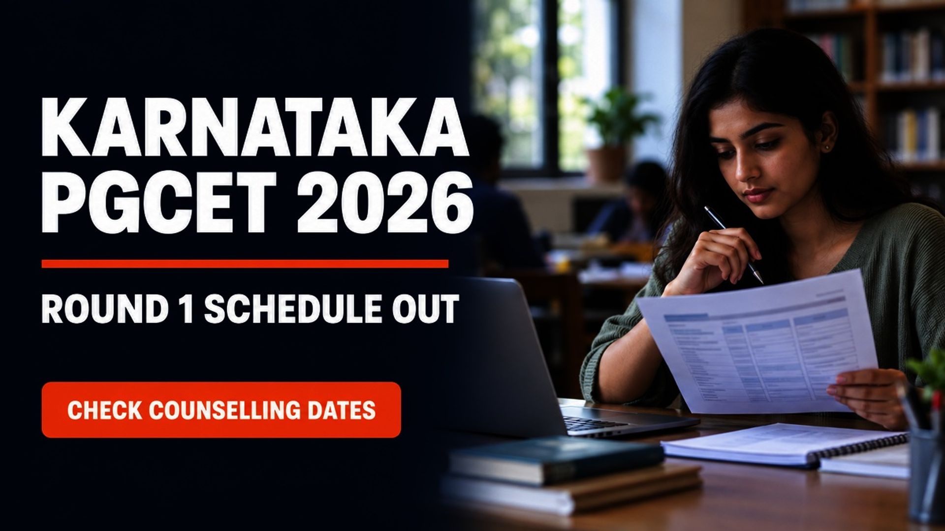 Karnataka PGCET 2026 Round 1 Counselling Schedule Out at KEA
