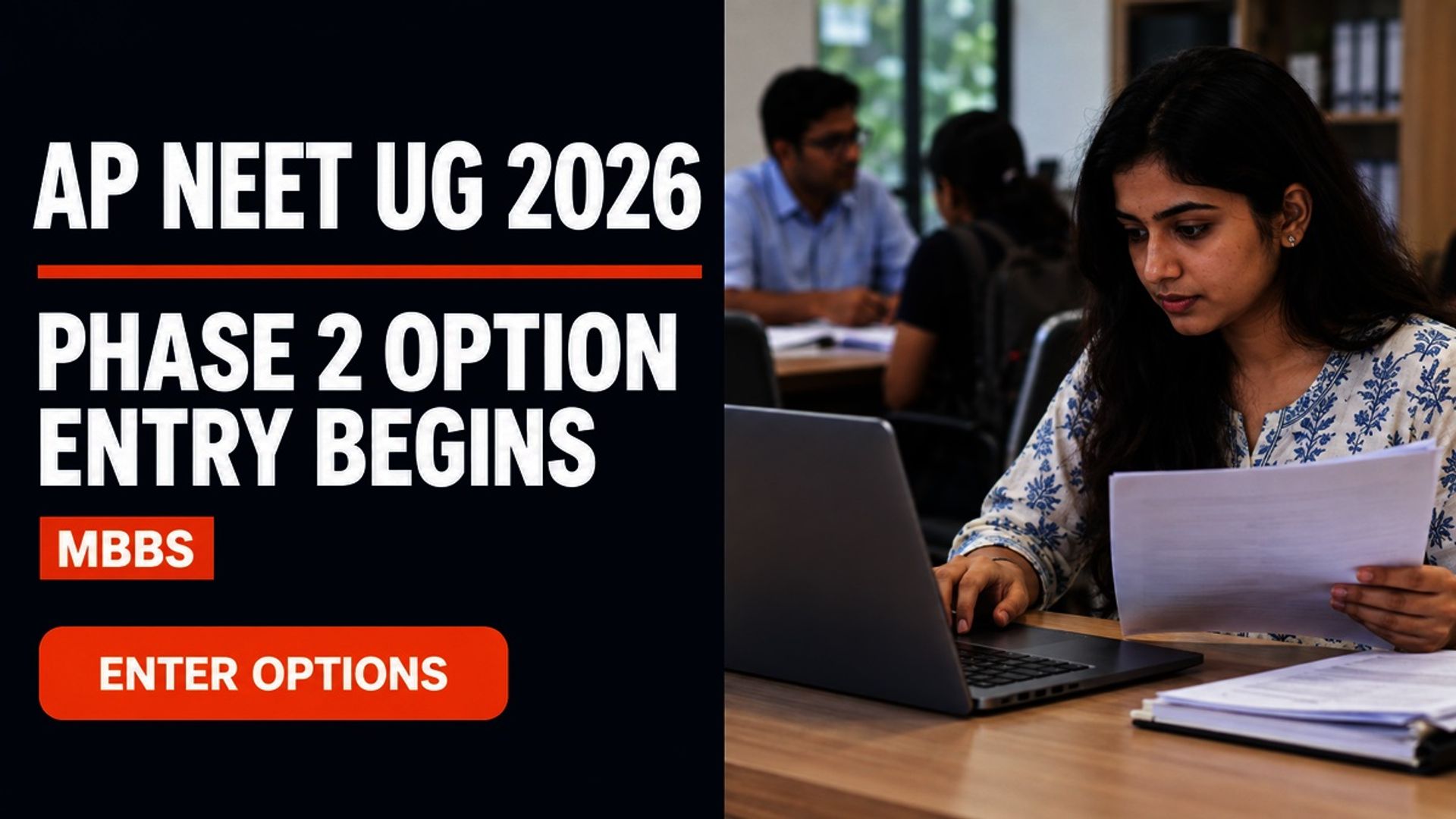 AP NEET UG 2026 Phase 2 Option Entry Begins for MBBS Seats