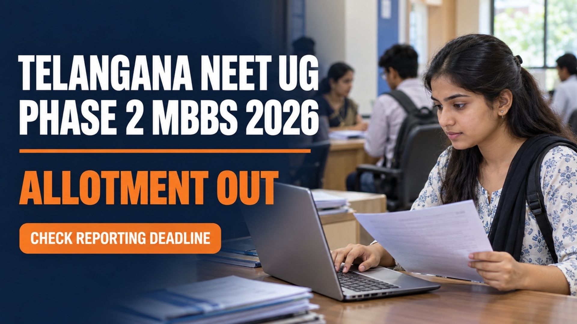 Telangana NEET UG Phase 2 MBBS Allotment 2026 Out