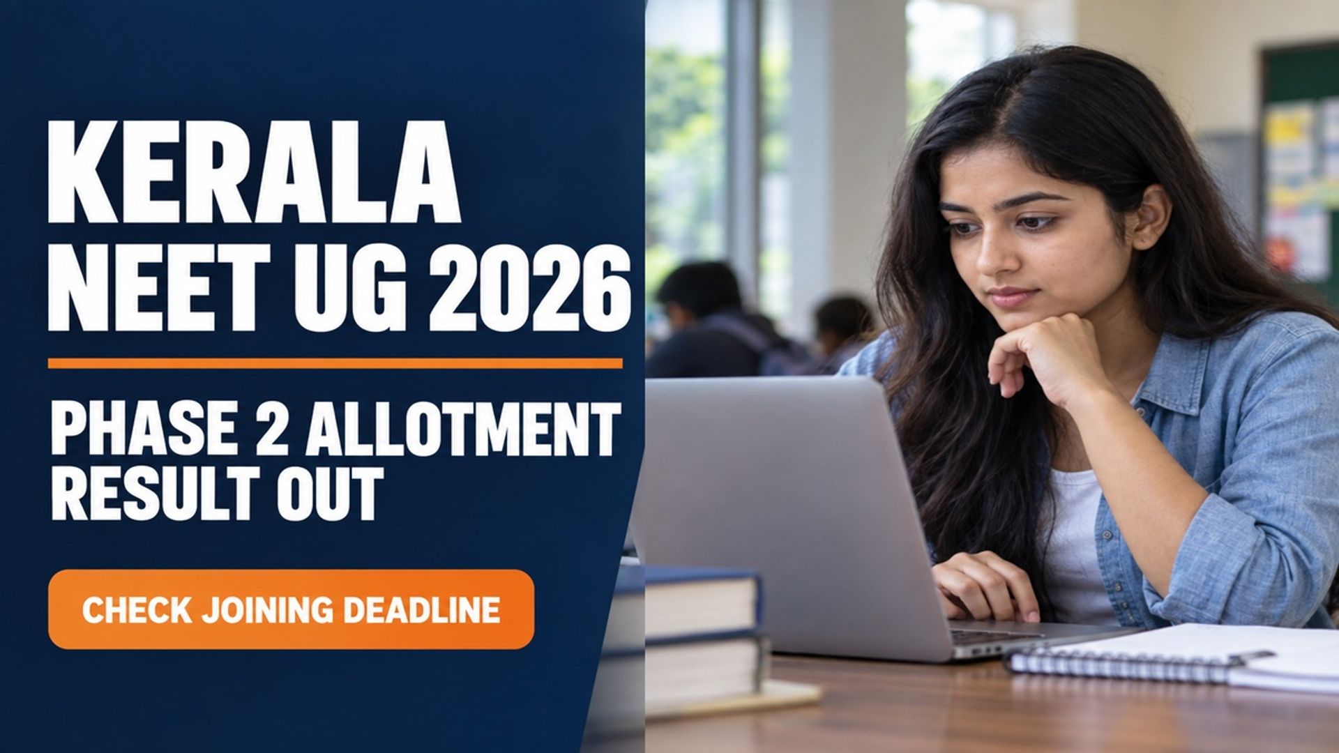Kerala NEET UG Phase 2 Allotment 2026 Out; Join by Sept 19