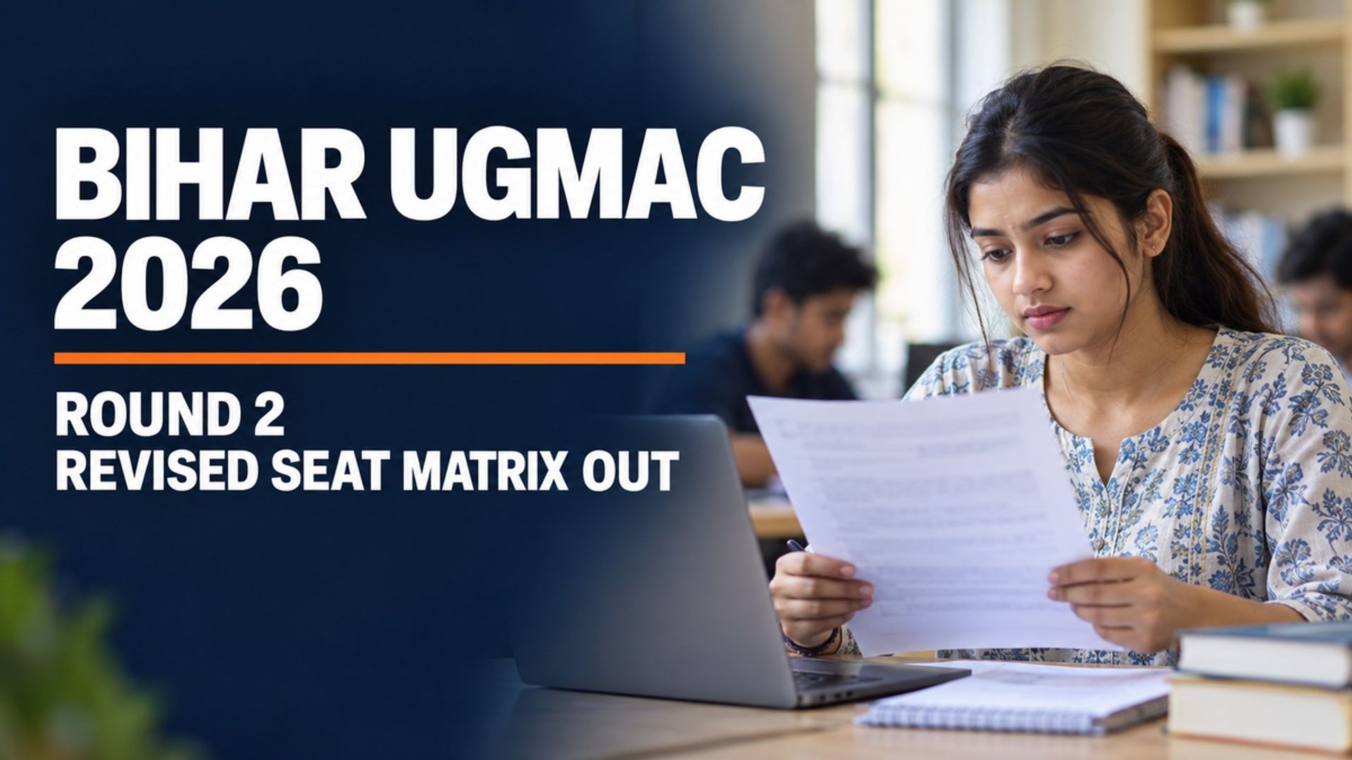 Bihar UGMAC 2026 Round 2 Seat Matrix Out at bceceboard.bihar.gov.in