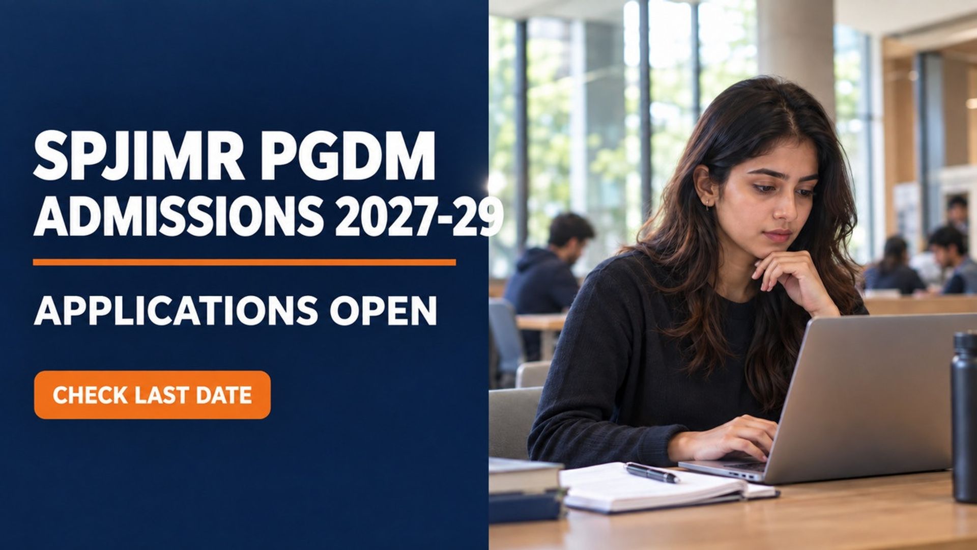 SPJIMR PGDM Admissions 2027-29 Open; Apply by November 27