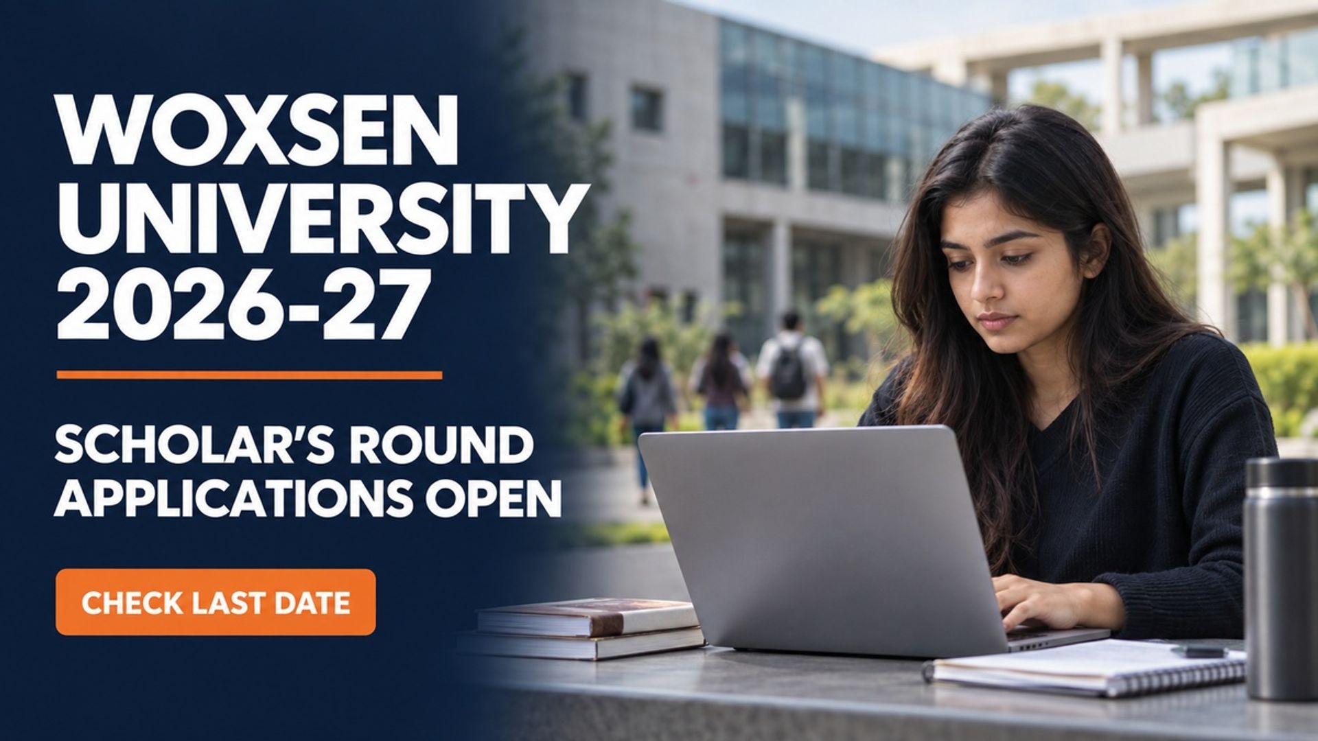 Woxsen University 2026-27 Scholar's Round Admissions Open