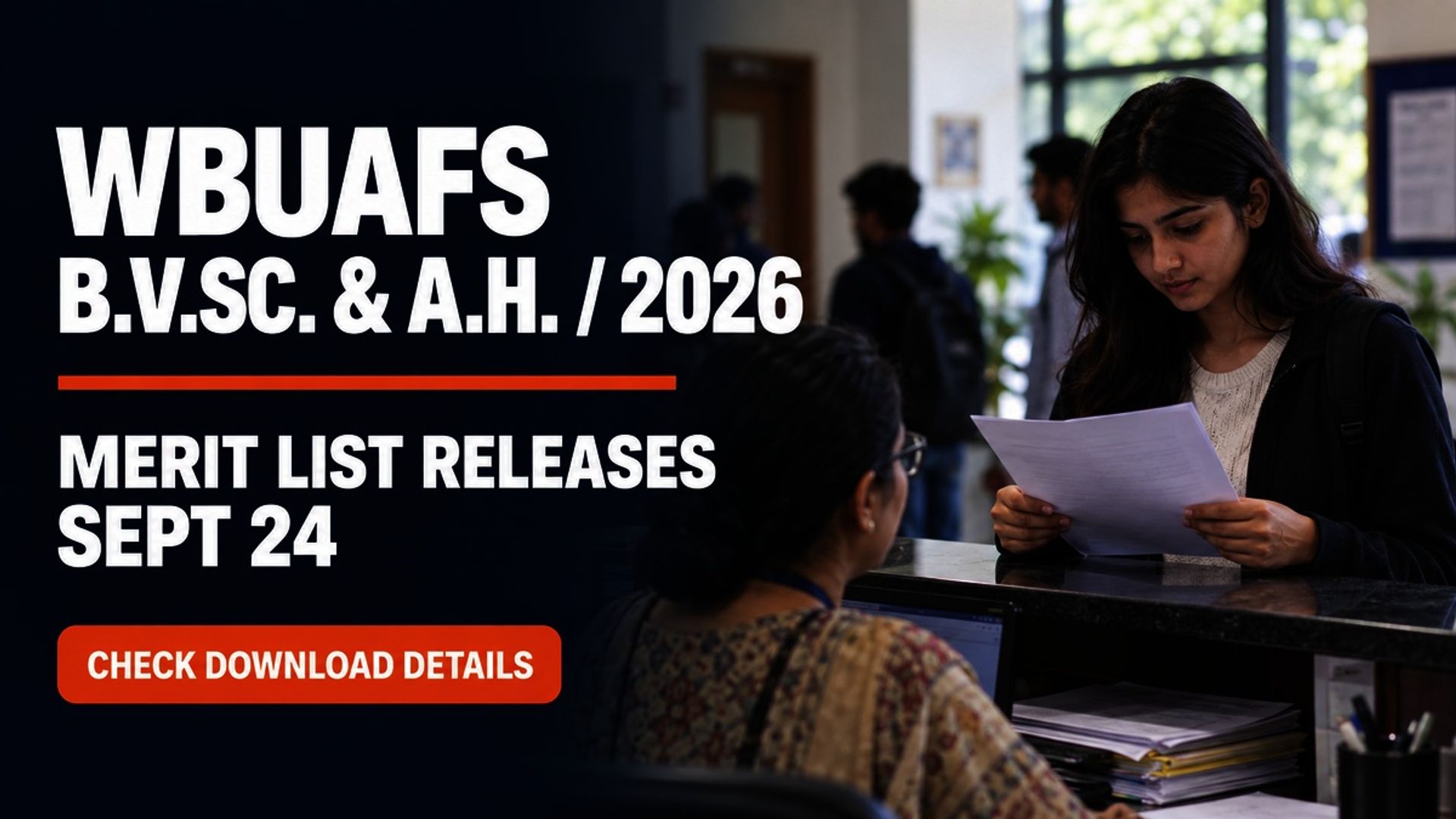 WBUAFS BVSc & AH Merit List 2026 on Sept 24 at wbuafsce.org