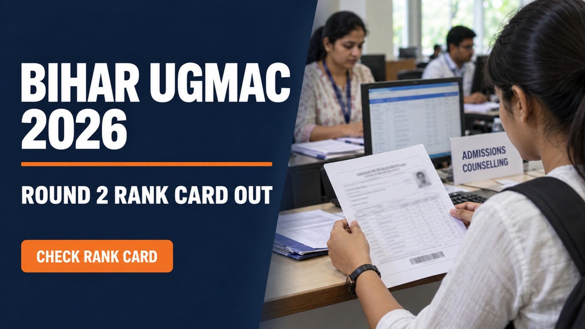 Bihar UGMAC 2026 Round 2 Rank Card Out; Choice Filling Today
