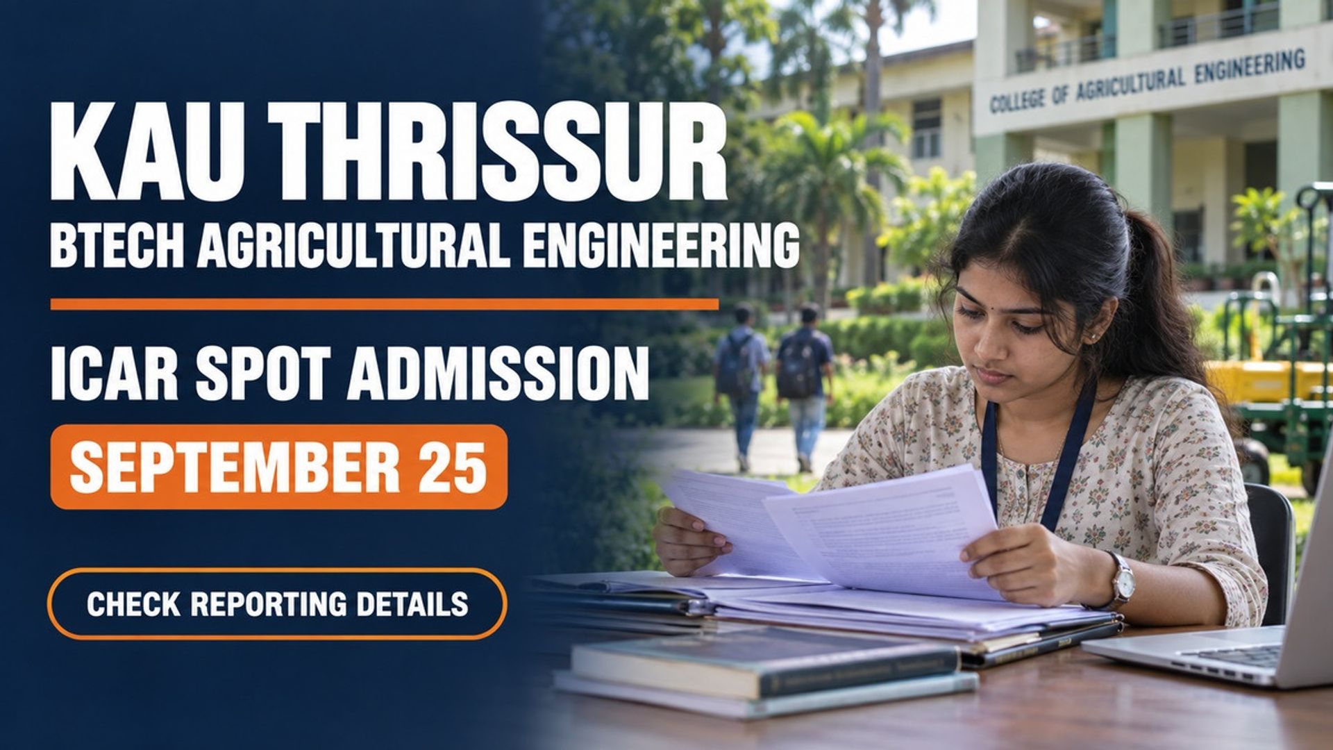 KAU BTech Agri Engineering ICAR Spot Admission on Sept 25 2026