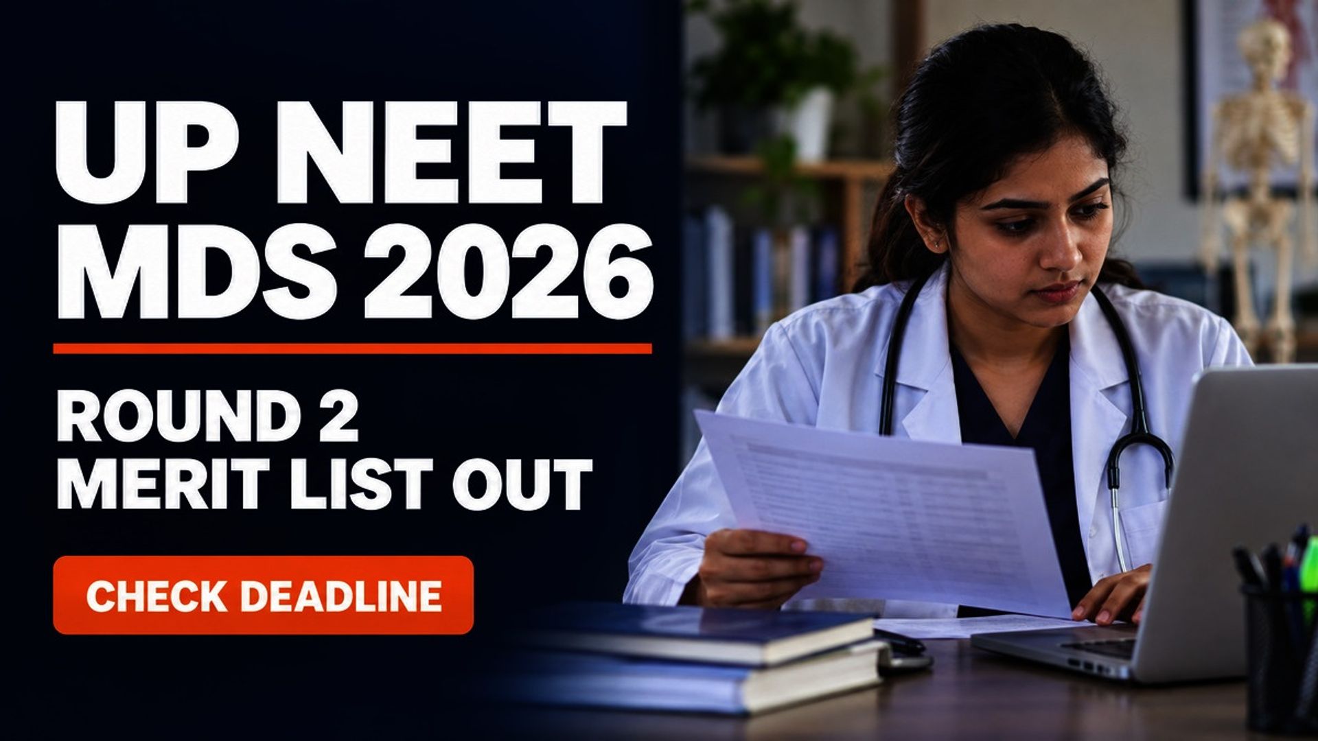 UP NEET MDS Round 2 Merit List 2026 Out at upneet.gov.in