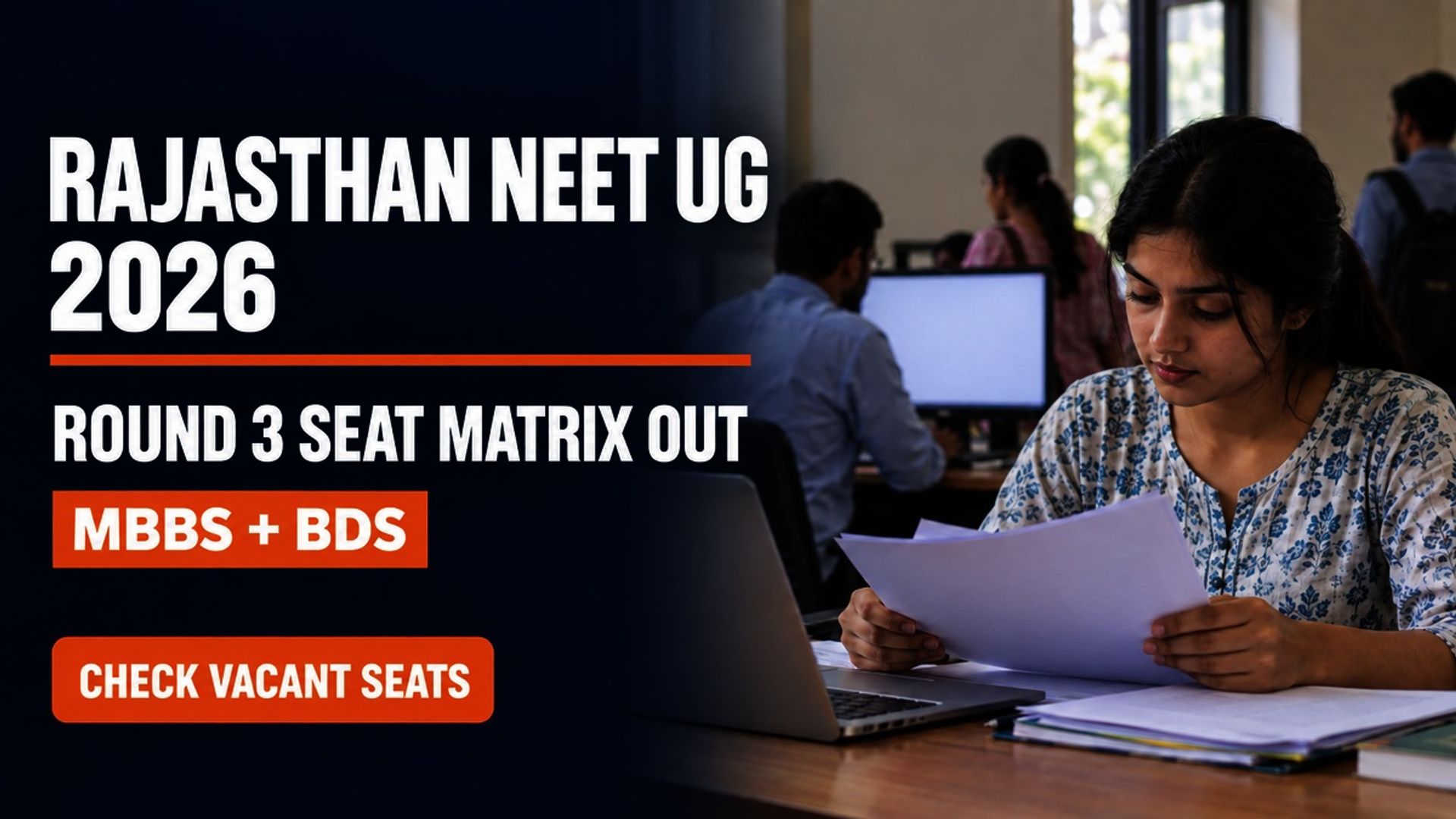 Rajasthan NEET UG Round 3 Seat Matrix 2026 Out at ug.neetrajasthan.com