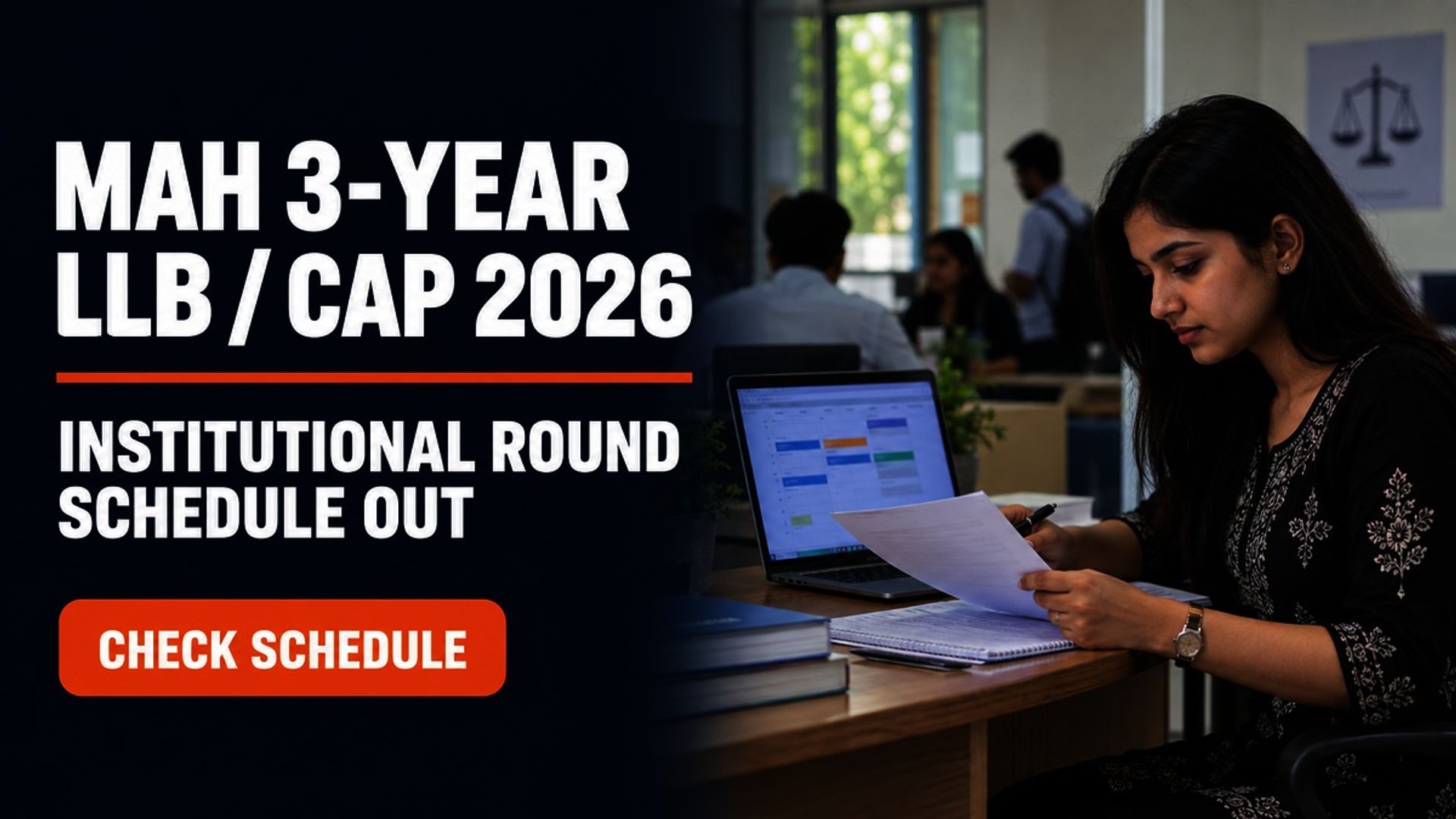 MAH LLB 3-Year CAP 2026 Institutional Round Schedule Out