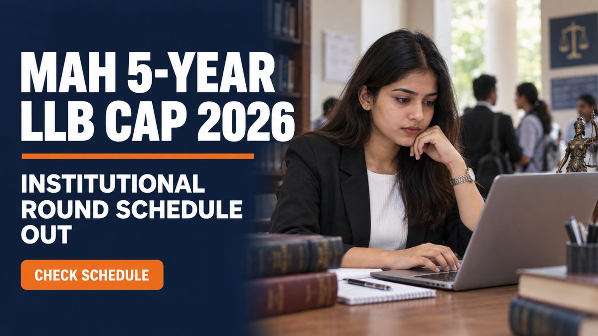 MAH 5-Year LLB CAP 2026 Institutional Round Schedule Out