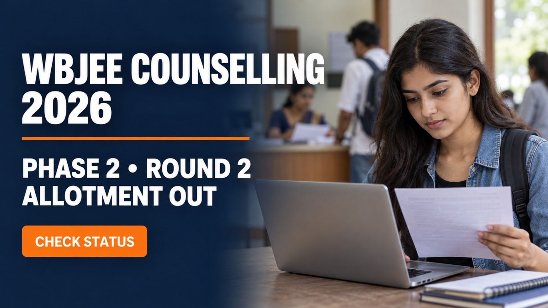 WBJEE 2026 Phase 2 Round 2 Allotment Out; Fee by Sept 24