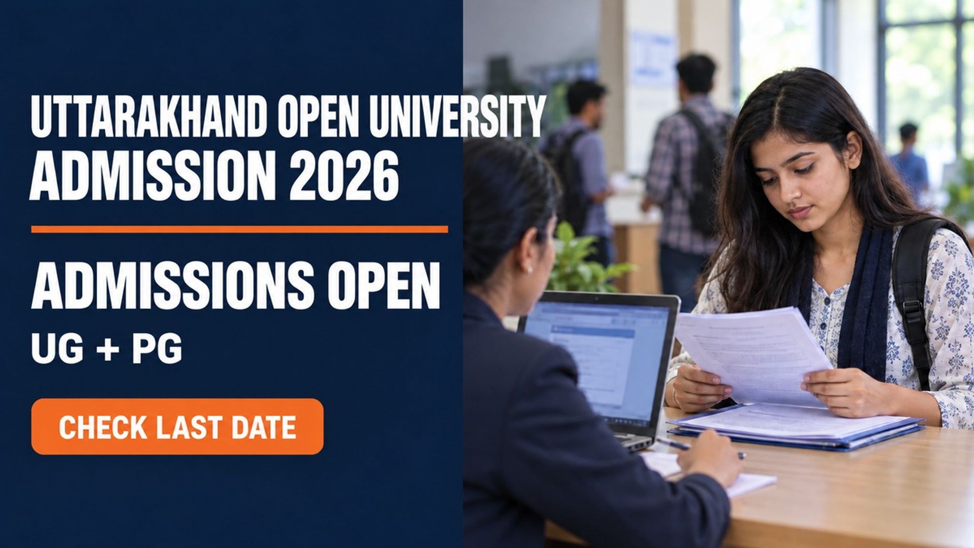 Uttarakhand Open University Admission 2026: Apply by Oct 9