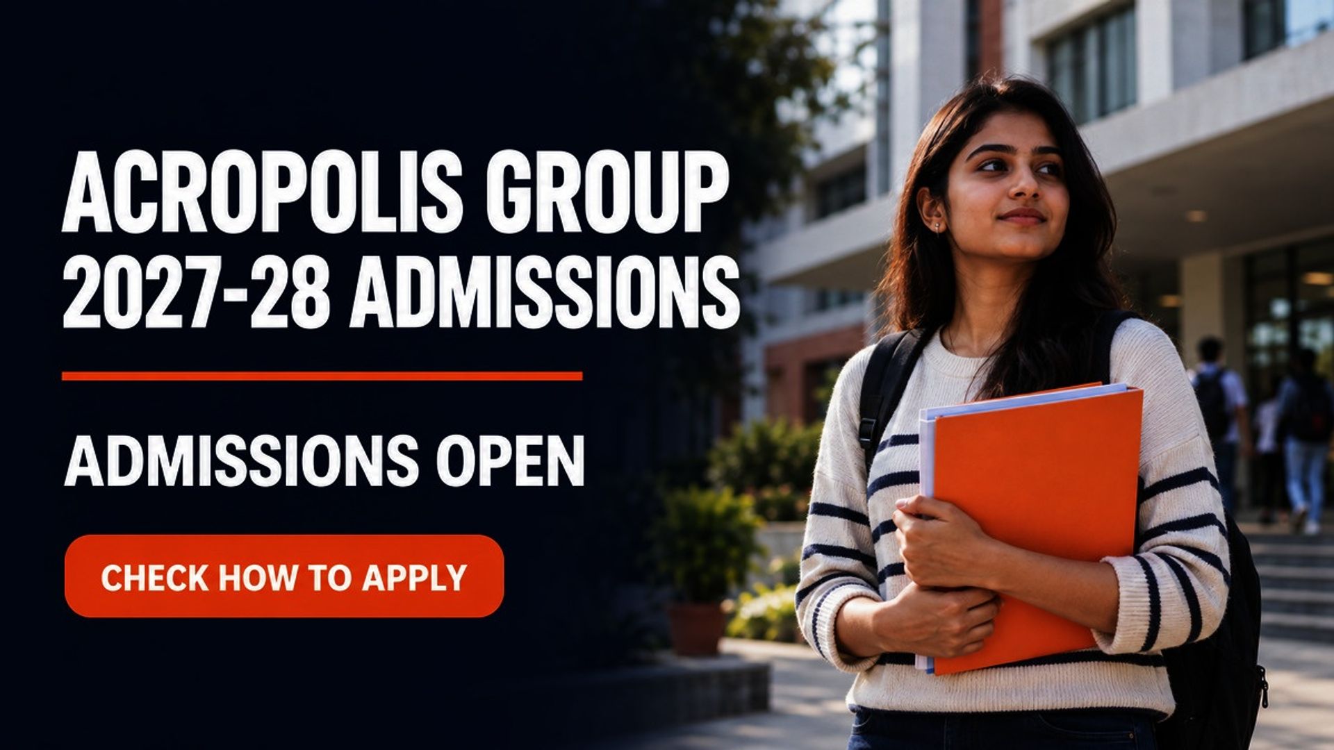 Acropolis Group Admissions 2027 Open at aitr.ac.in