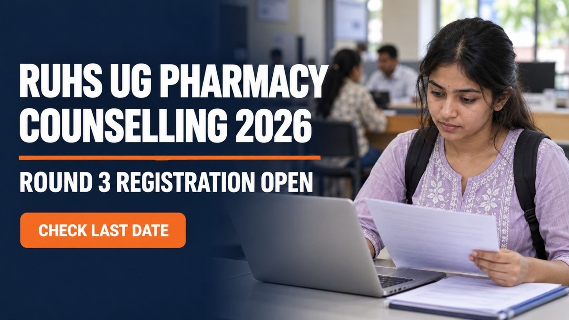 RUHS UG Pharmacy Counselling 2026 Round 3 Registration Open