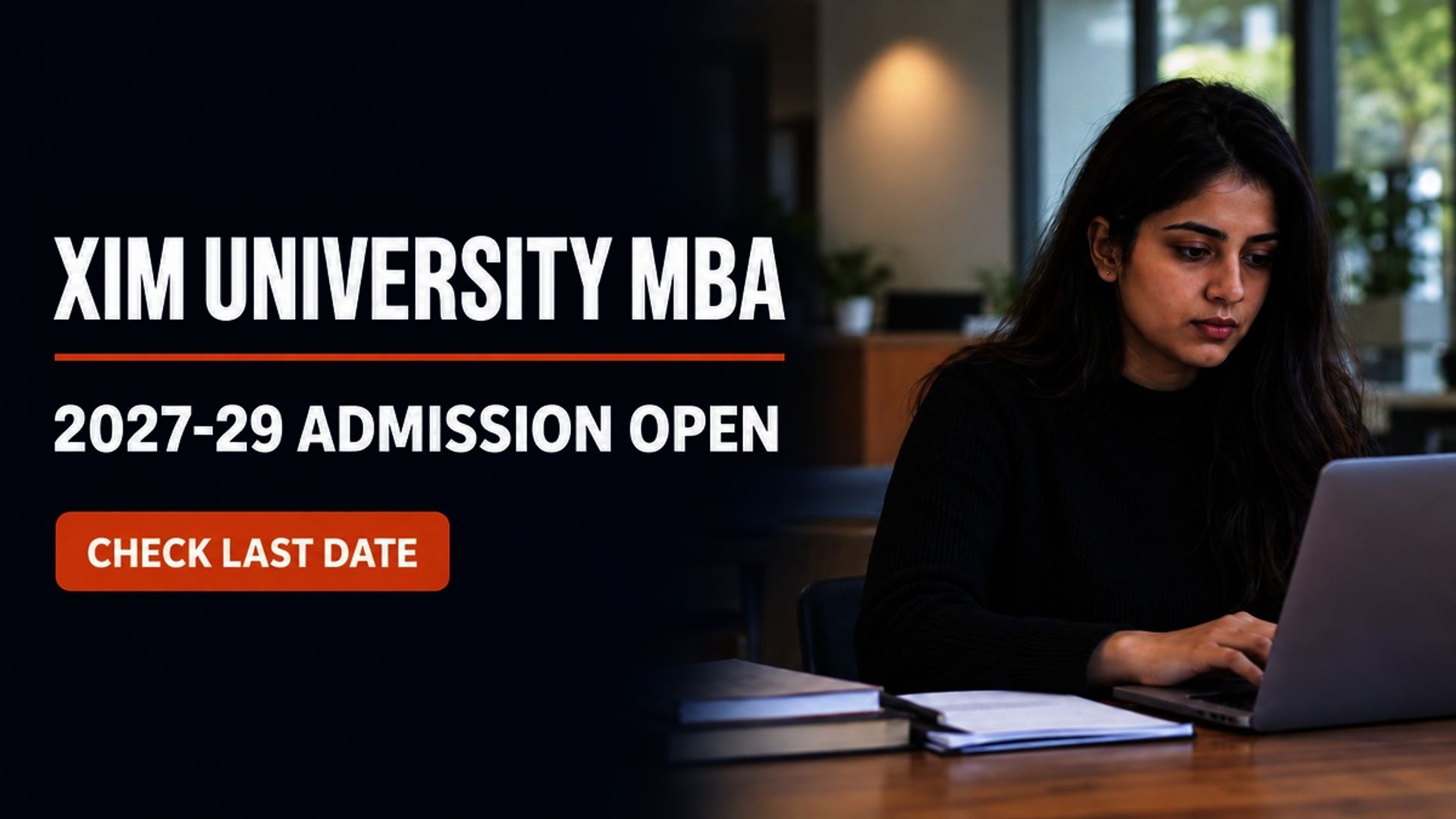 XIM University MBA 2027-29 Admission Open; Apply by Dec 15