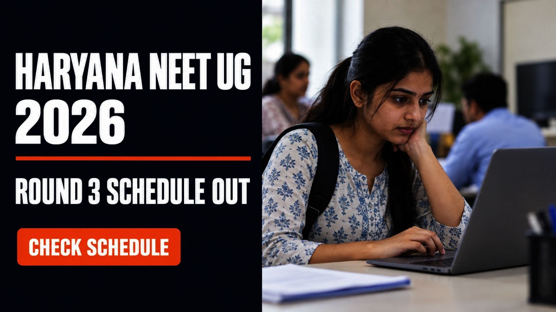 Haryana NEET UG Round 3 Counselling 2026 Schedule Released