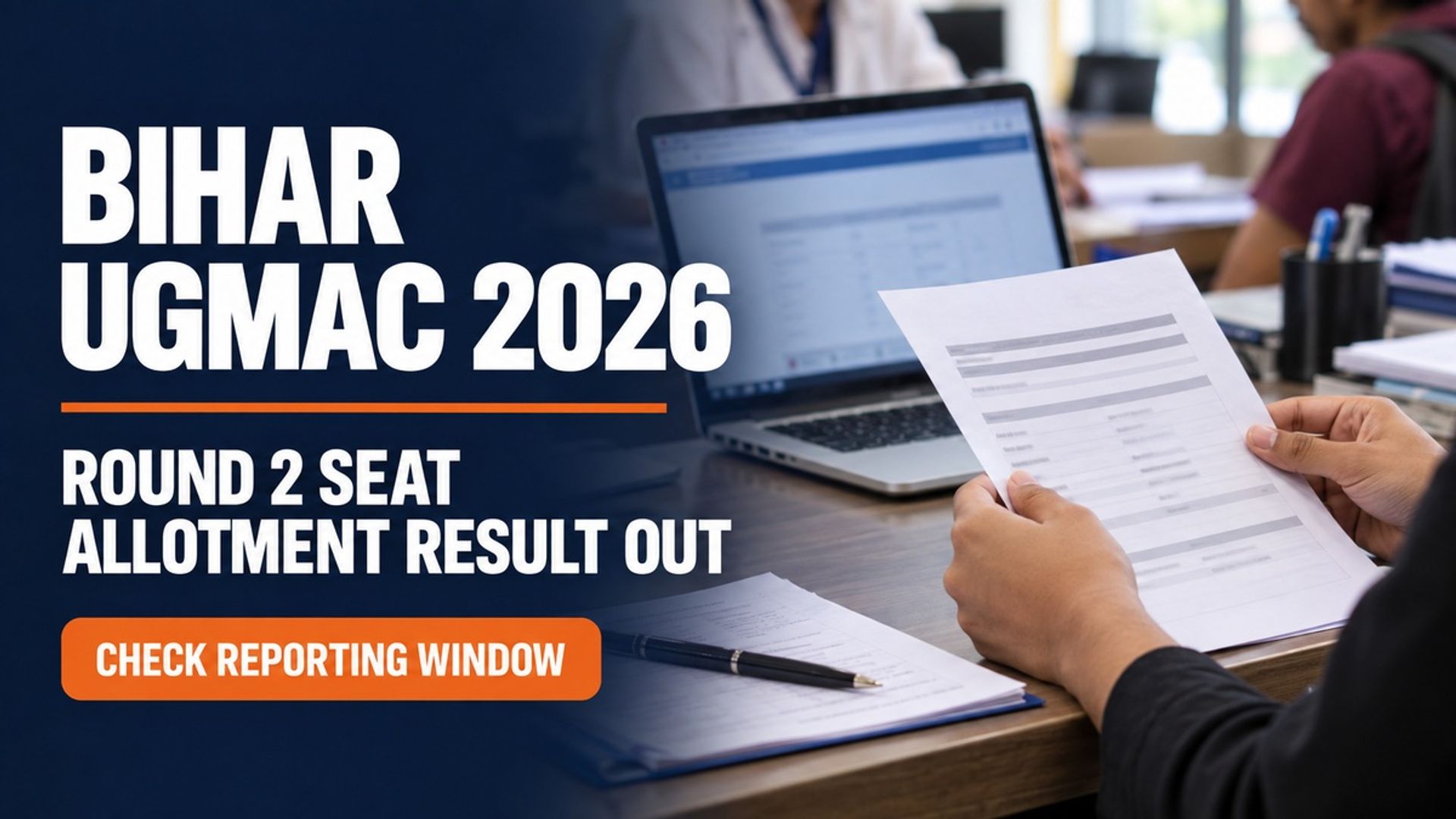 Bihar UGMAC 2026 Round 2 Allotment Result Out; Reporting by Sept 29