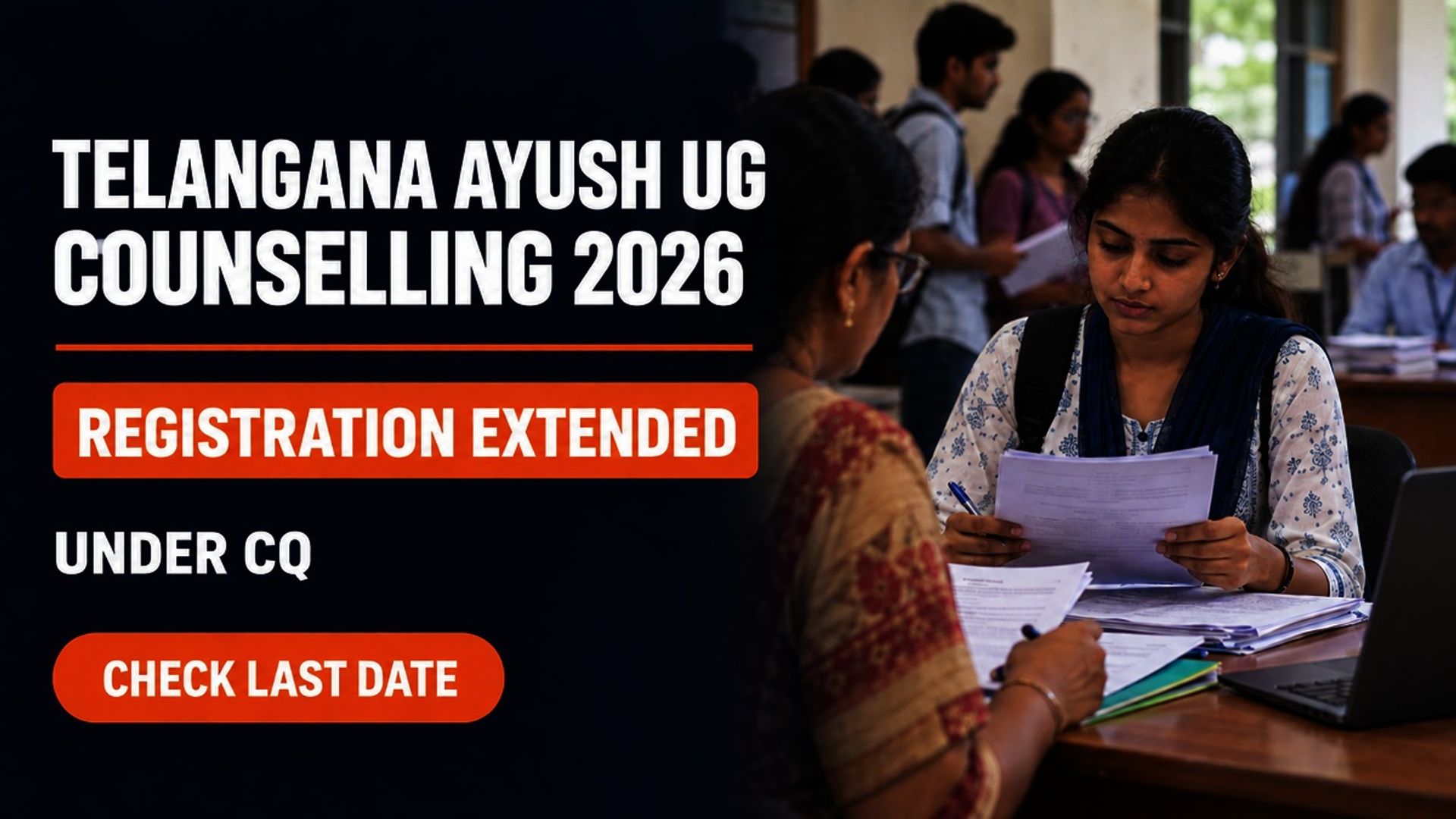 Telangana AYUSH UG Counselling 2026 Deadline Extended to Sept 28