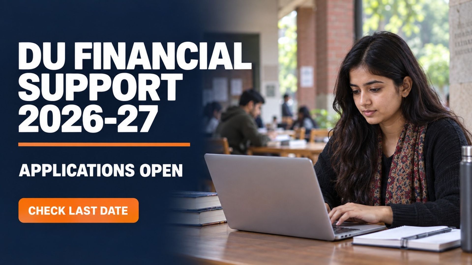 DU Financial Support Scheme 2026-27; Apply by October 13