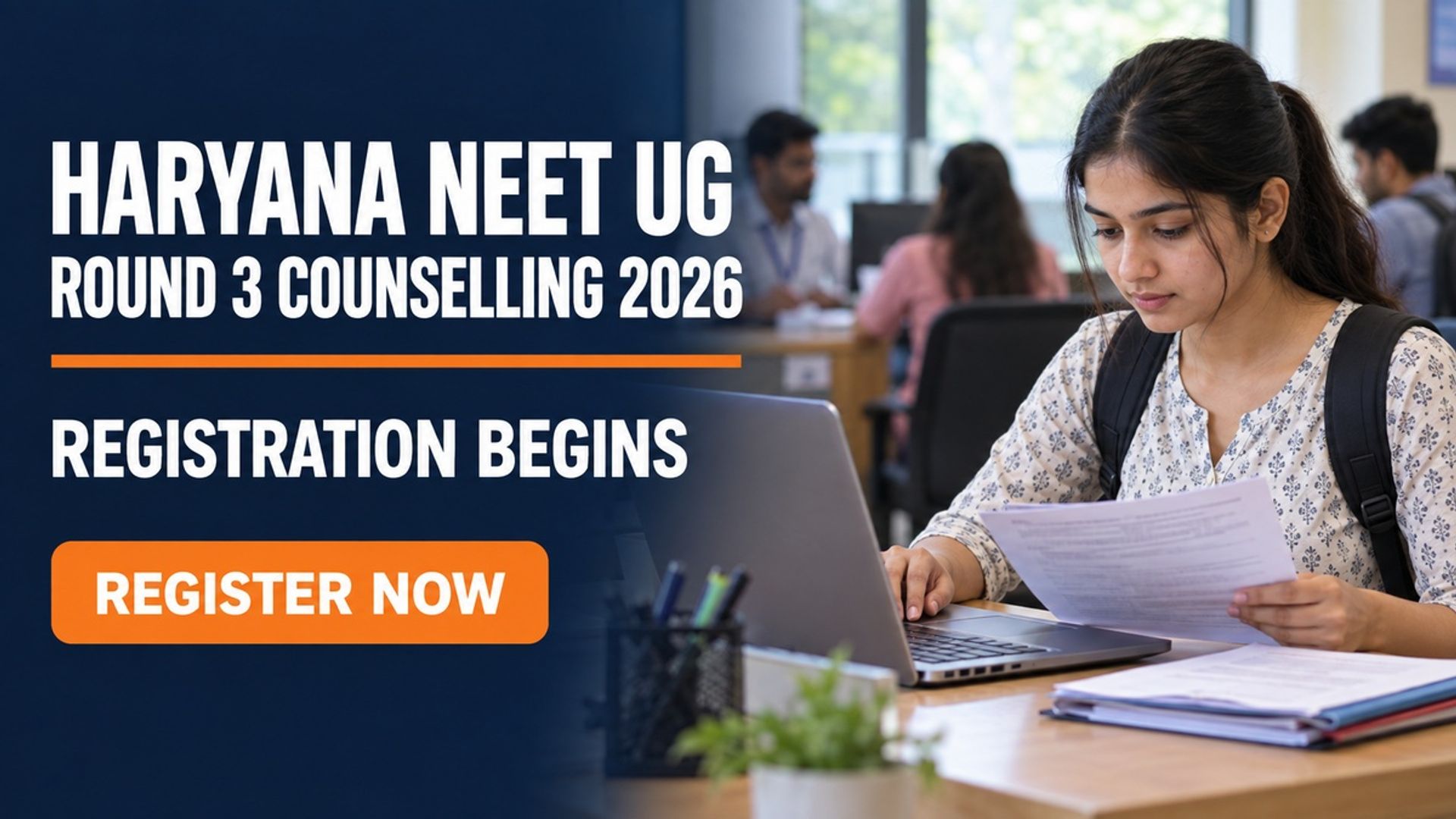 Haryana NEET UG Round 3 Counselling 2026 Registration Open