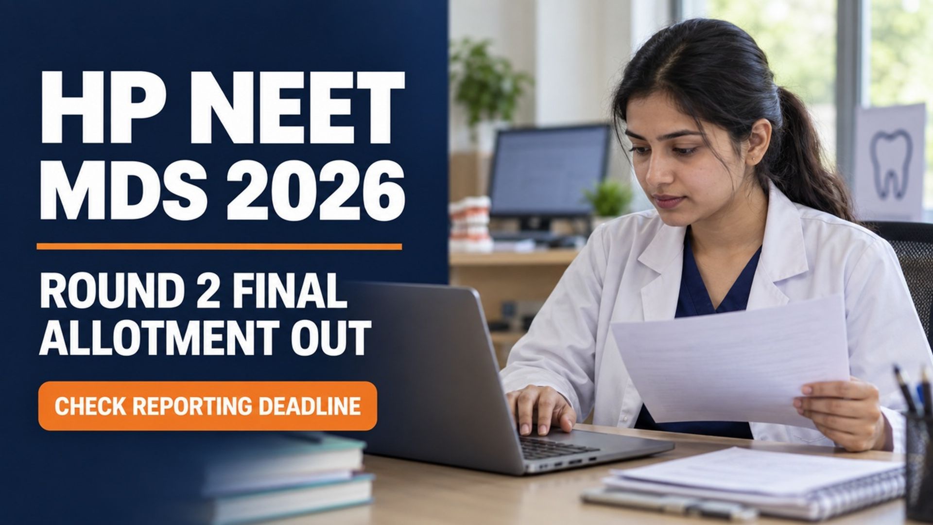 HP NEET MDS Round 2 Final Allotment 2026 Out; Report by Oct 3