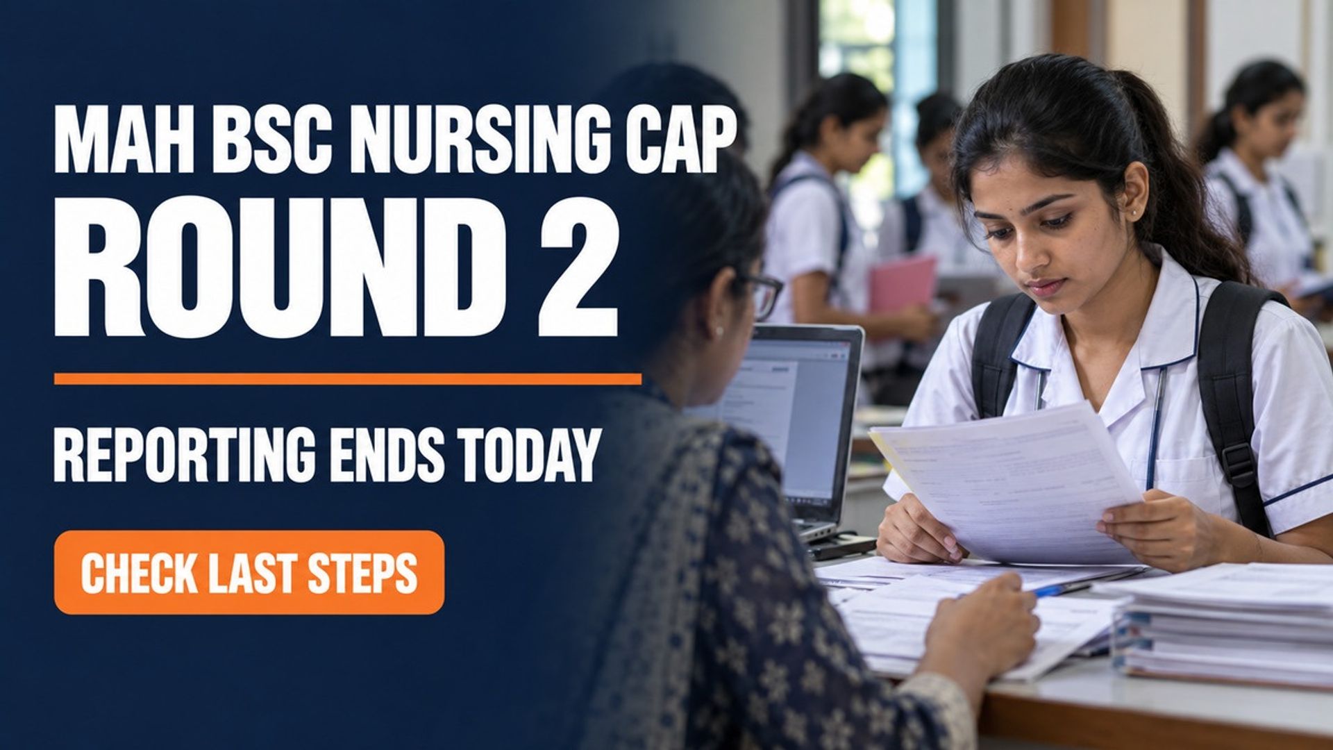 MAH BSc Nursing CAP Round 2 Reporting Ends Today September 29