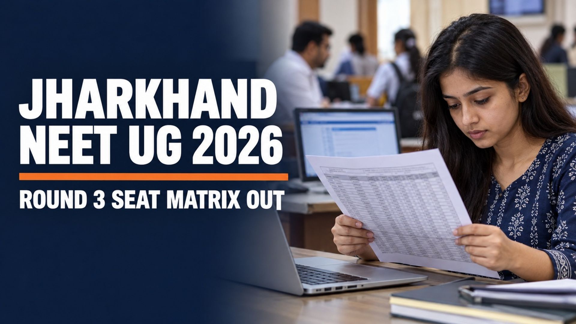 Jharkhand NEET UG 2026 Round 3 Seat Matrix Released