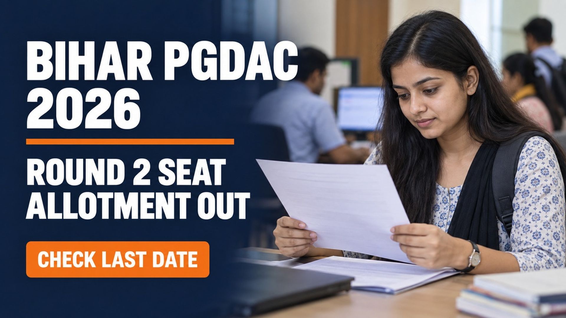 Bihar PGDAC 2026 Round 2 Seat Allotment Out at BCECEB