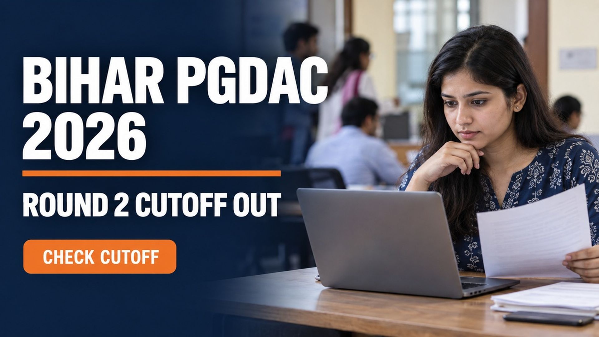 Bihar PGDAC 2026 Round 2 Cutoff Out at bceceboard.bihar.gov.in