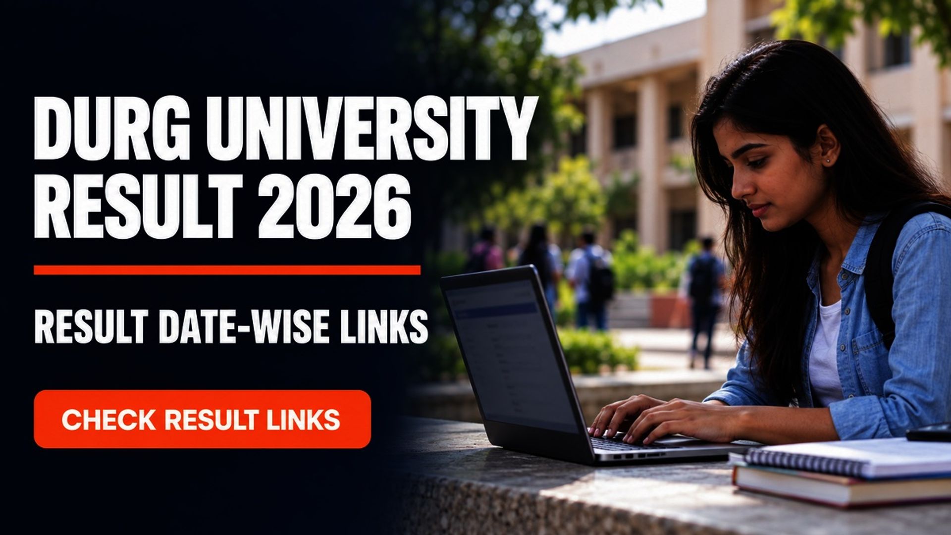 Durg University Result 2026: Date-Wise Links and Pass Rates