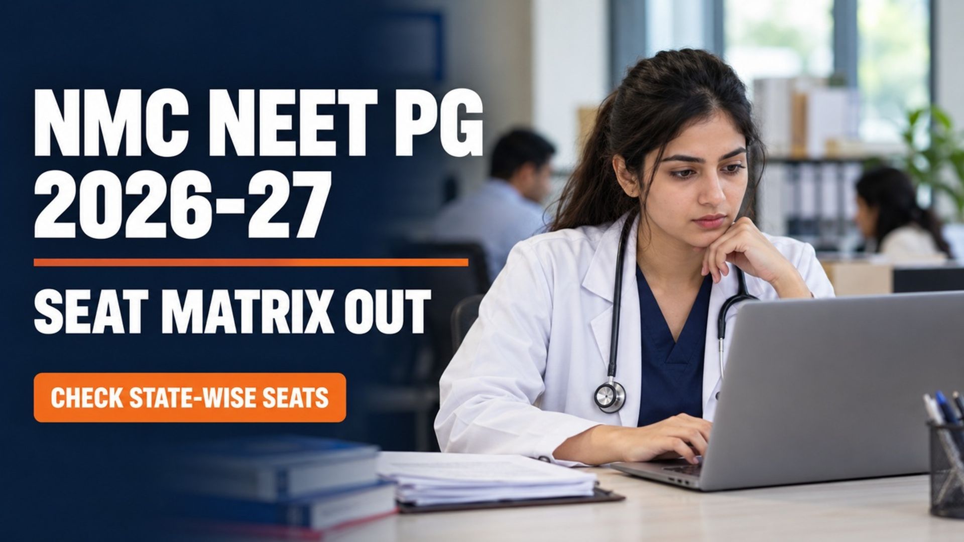 NEET PG 2026 Seat Matrix Out: 63,177 Seats Released by NMC
