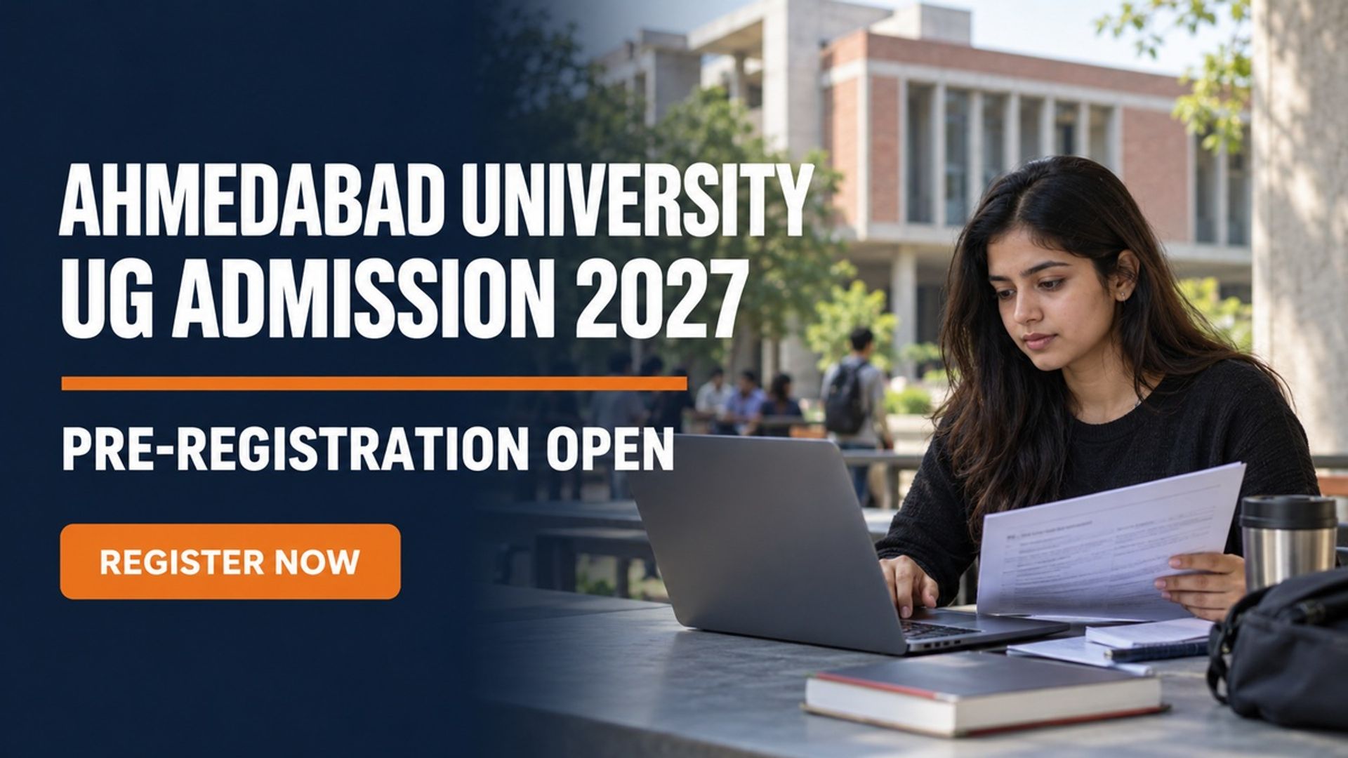 Ahmedabad University UG Pre-Registration 2027 Open