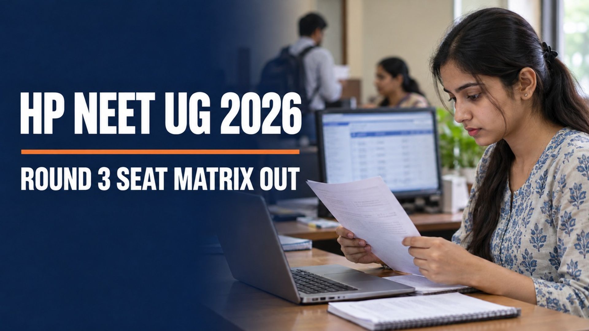 HP NEET UG Round 3 Seat Matrix 2026 Out: Check MBBS, BDS Seats