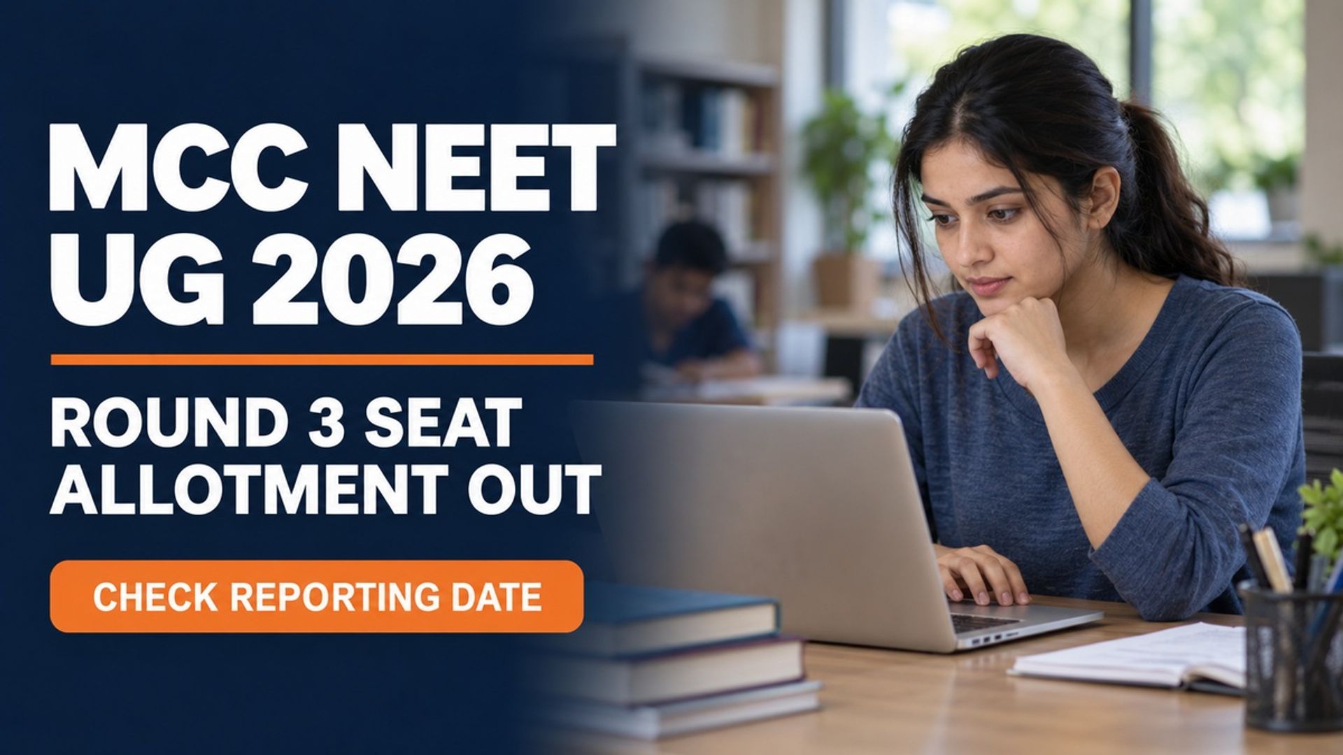MCC NEET UG 2026 Round 3 Allotment Out; Report by October 9