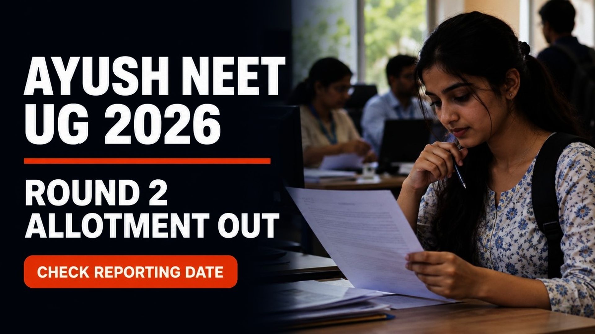 AYUSH NEET UG Round 2 Allotment 2026 Out at aaccc.gov.in