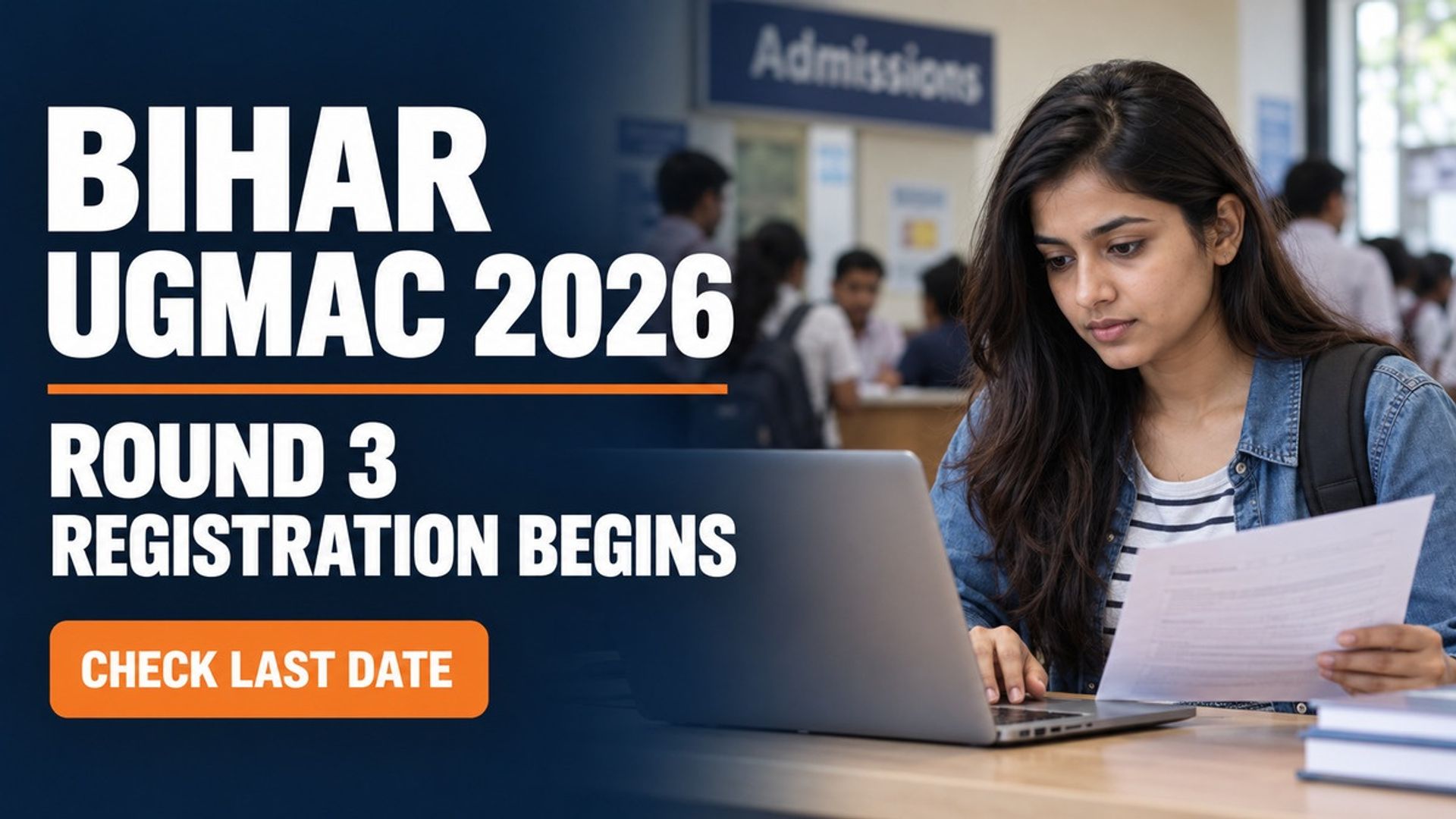 Bihar UGMAC 2026 Round 3 Registration Begins; Apply by Oct 6