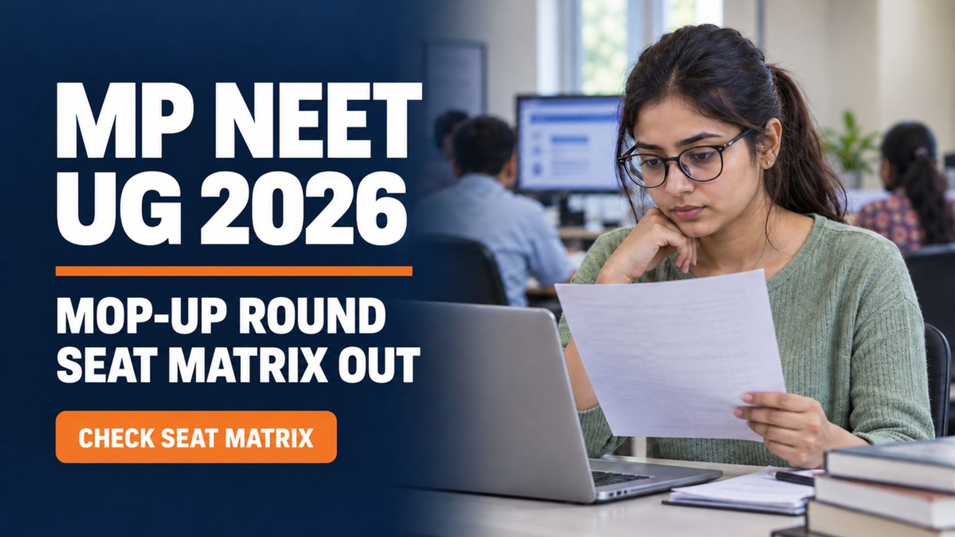 MP NEET UG 2026 Mop Up Round Seat Matrix Out; Check Vacancies