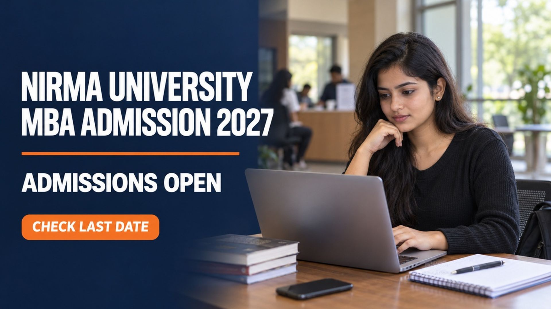 Nirma University MBA Admission 2027 Begins; Apply by Dec 2026
