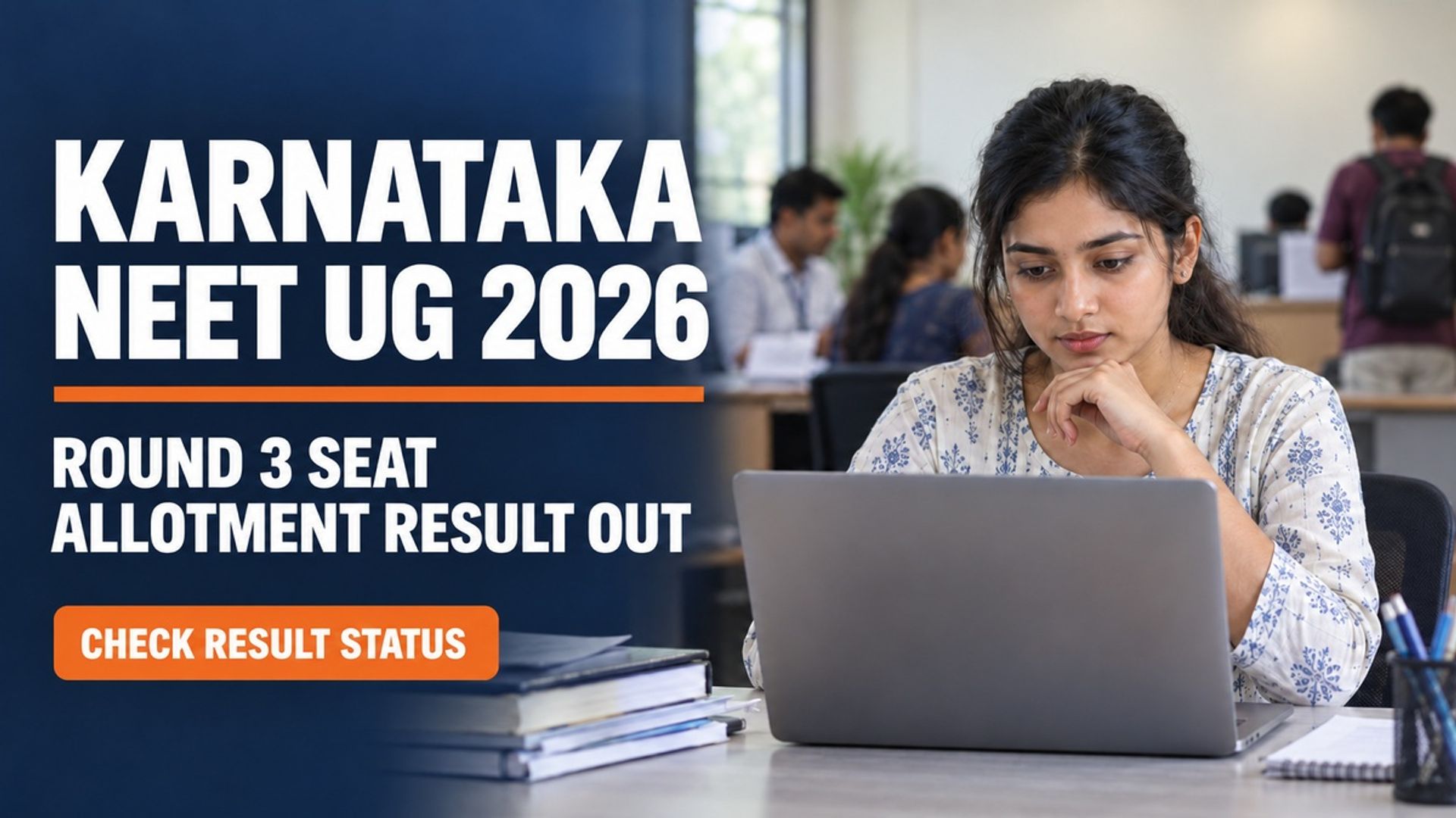 Karnataka NEET UG 2026 Round 3 Seat Allotment Result Out