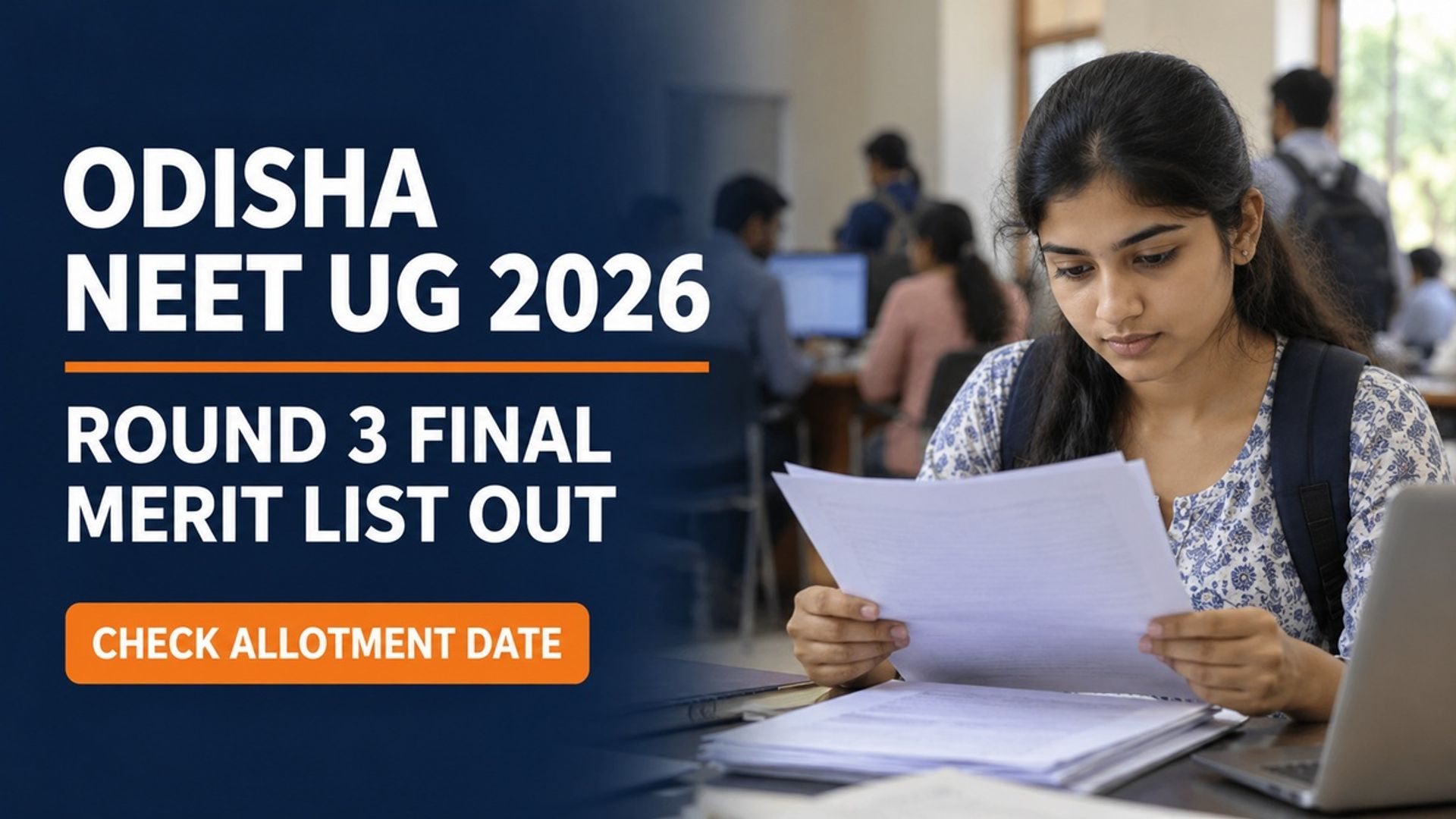 Odisha NEET UG 2026 Round 3 Final Merit List Out at ojee.nic.in