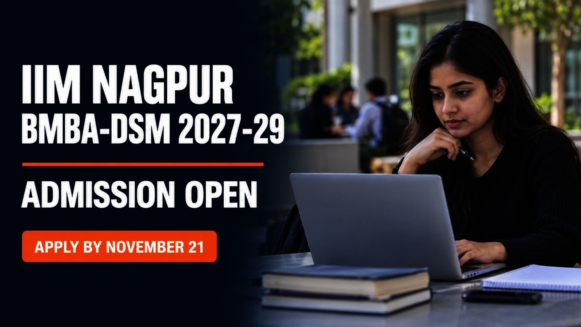 IIM Nagpur BMBA-DSM Admission 2027-29: Apply by November 21