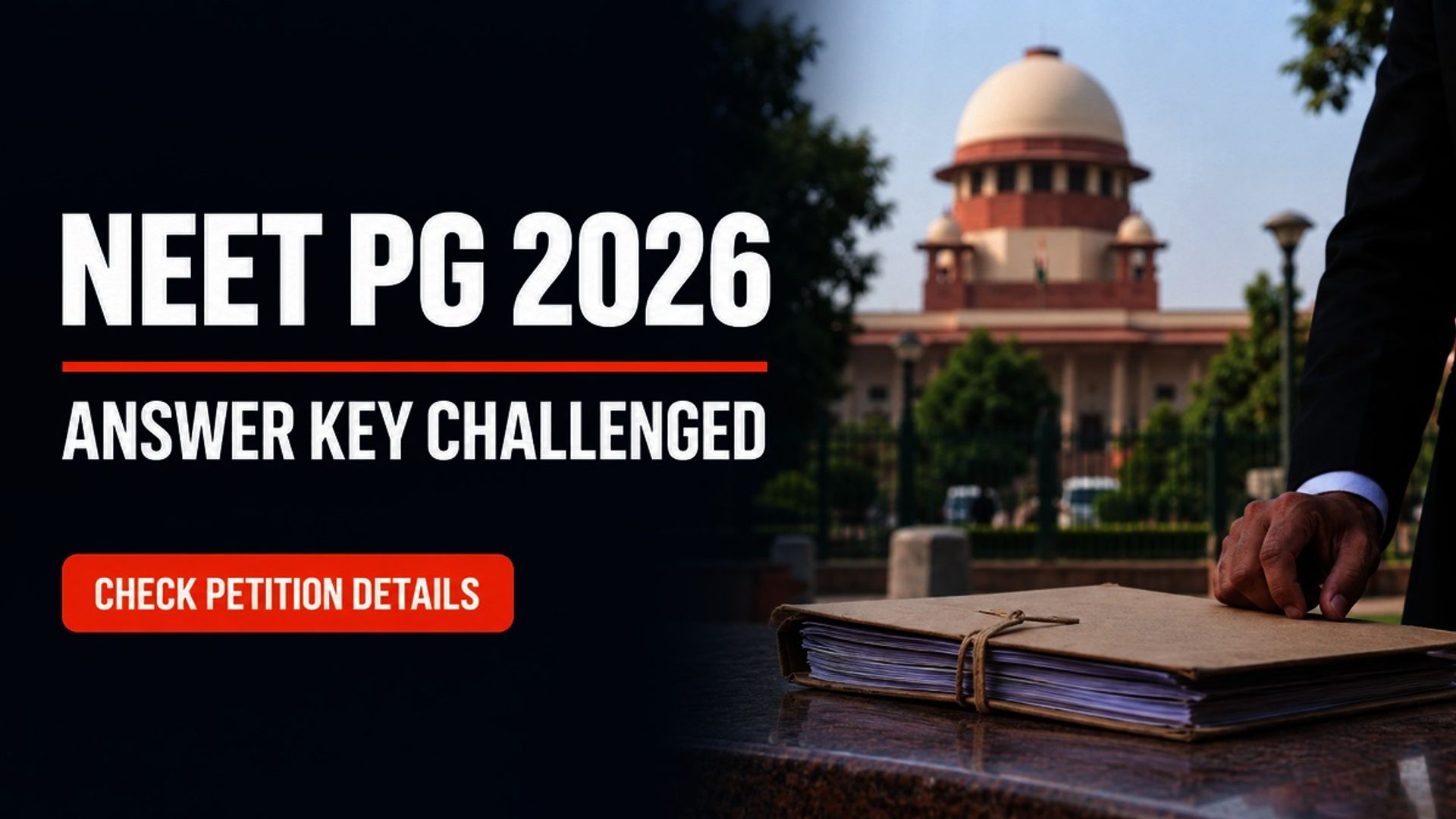 NEET PG 2026 Answer Key Challenged in Supreme Court