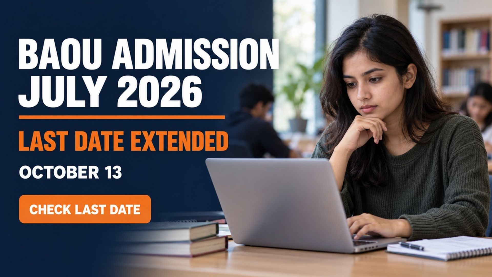 BAOU July 2026 Admission Deadline Extended to October 13