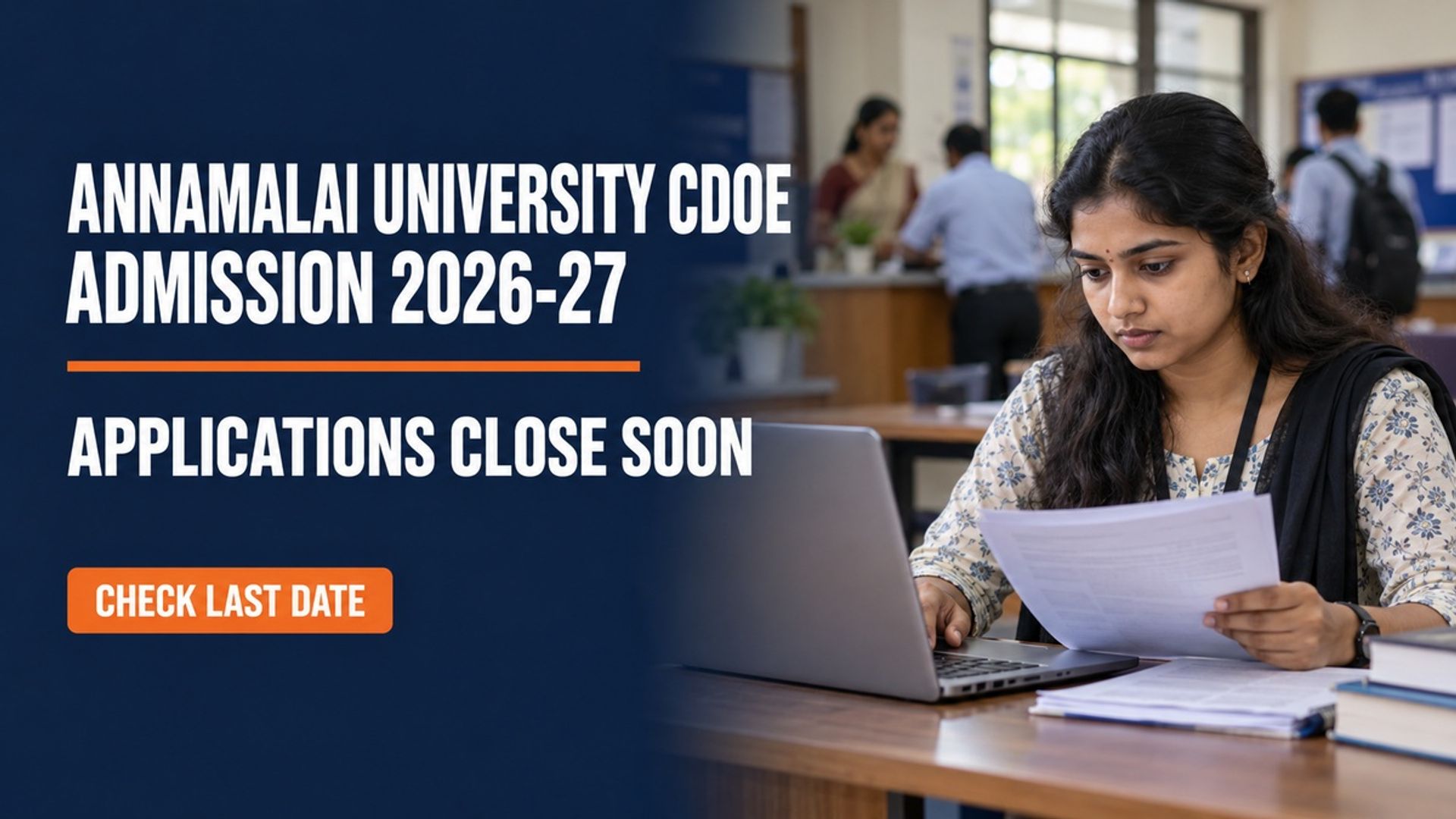 Annamalai University DDE 2026 Admission Ends October 10