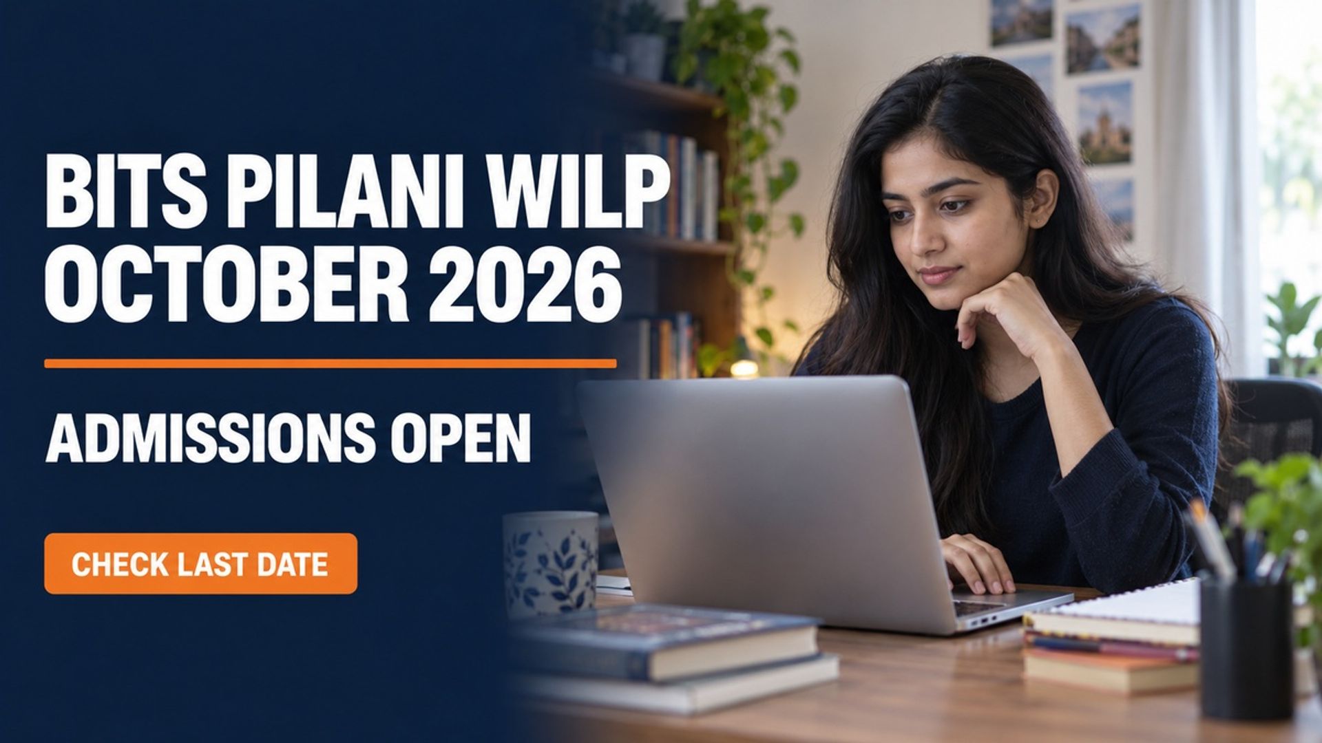 BITS Pilani WILP Oct 2026 Admissions Open; Apply by Oct 15