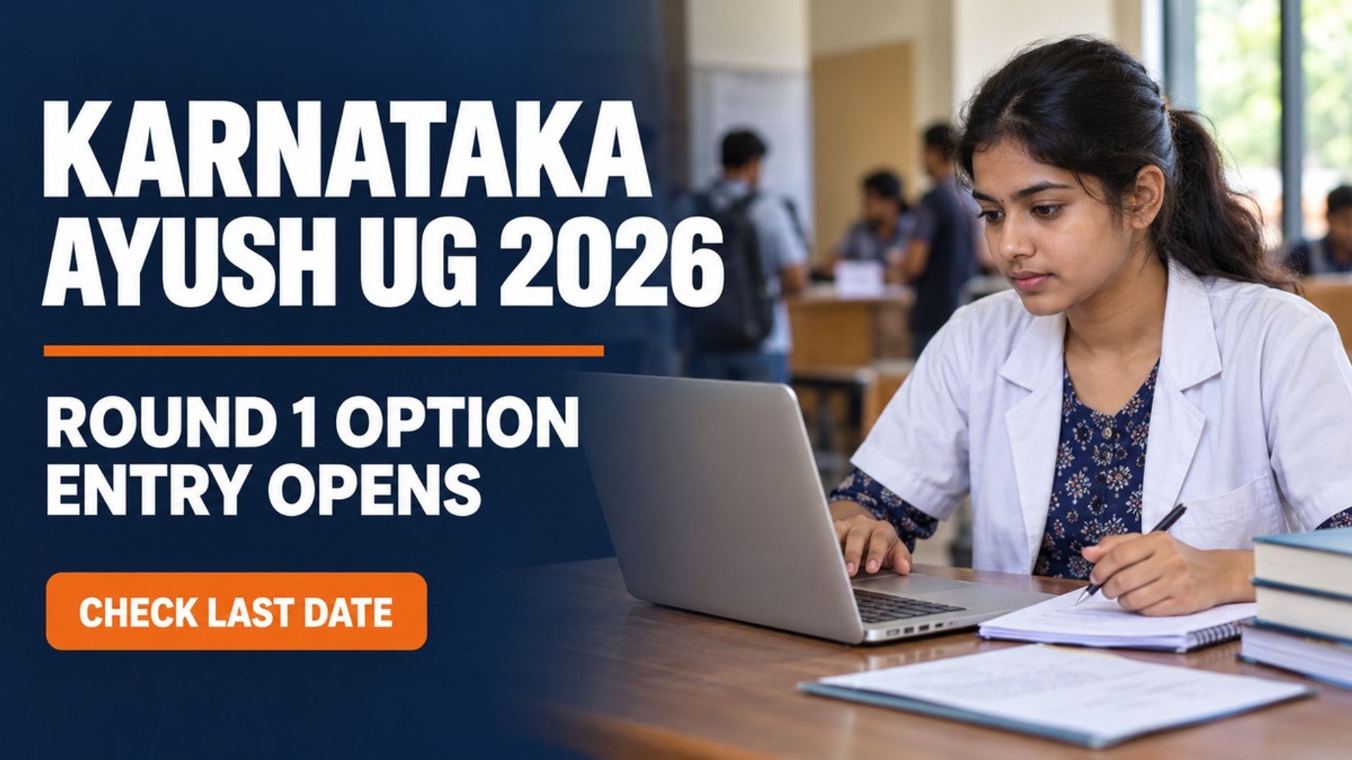 Karnataka AYUSH UG 2026 Round 1 Option Entry Opens; Apply by Oct 12